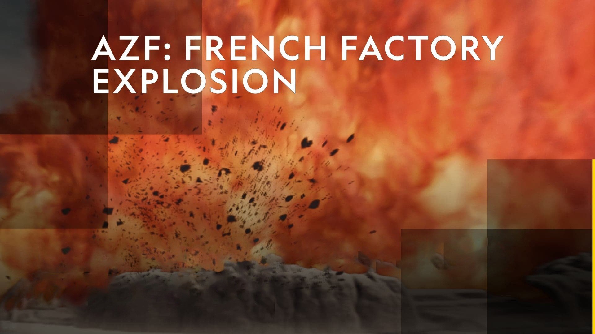 AZF: French Factory Explosion