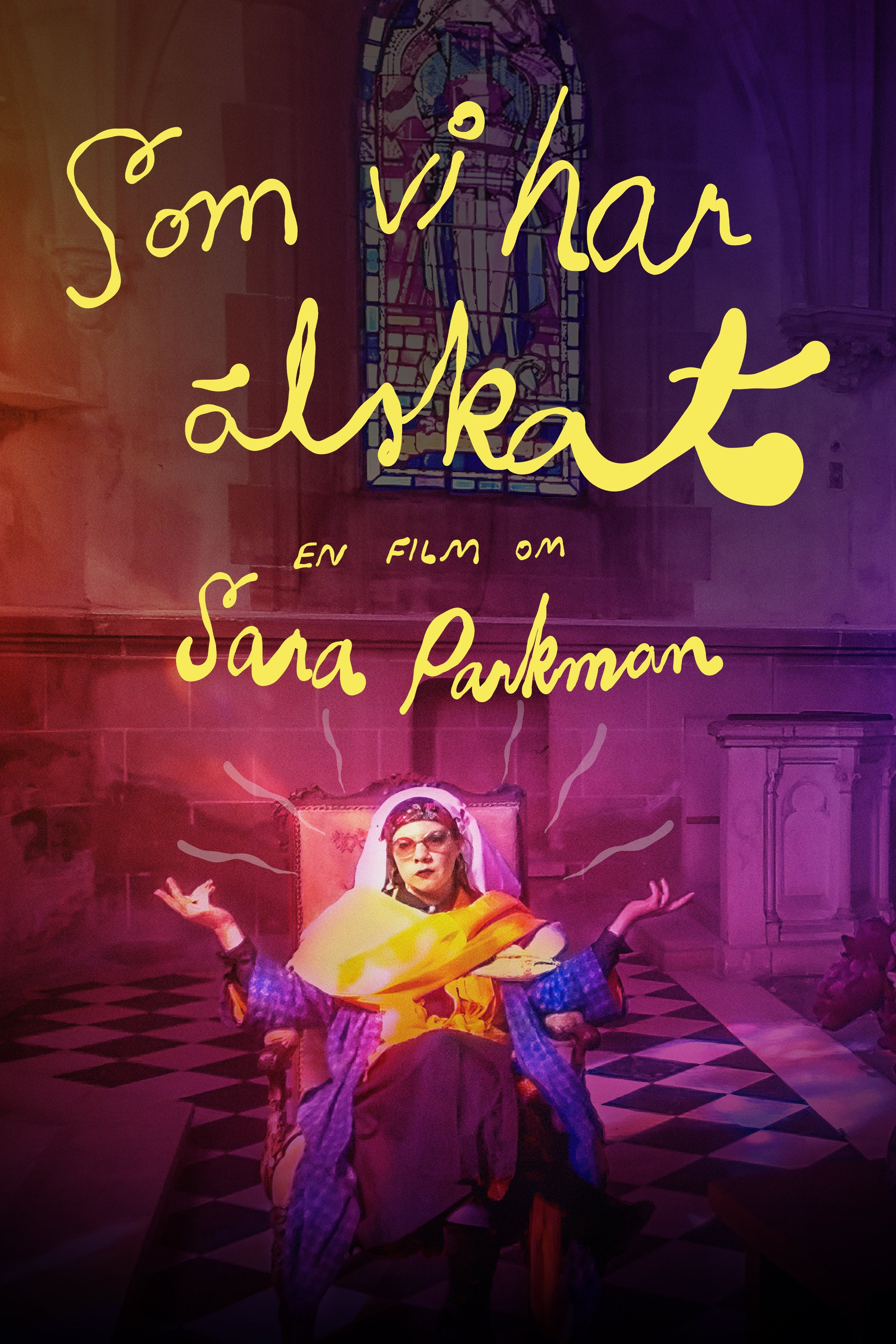 Som vi har älskat