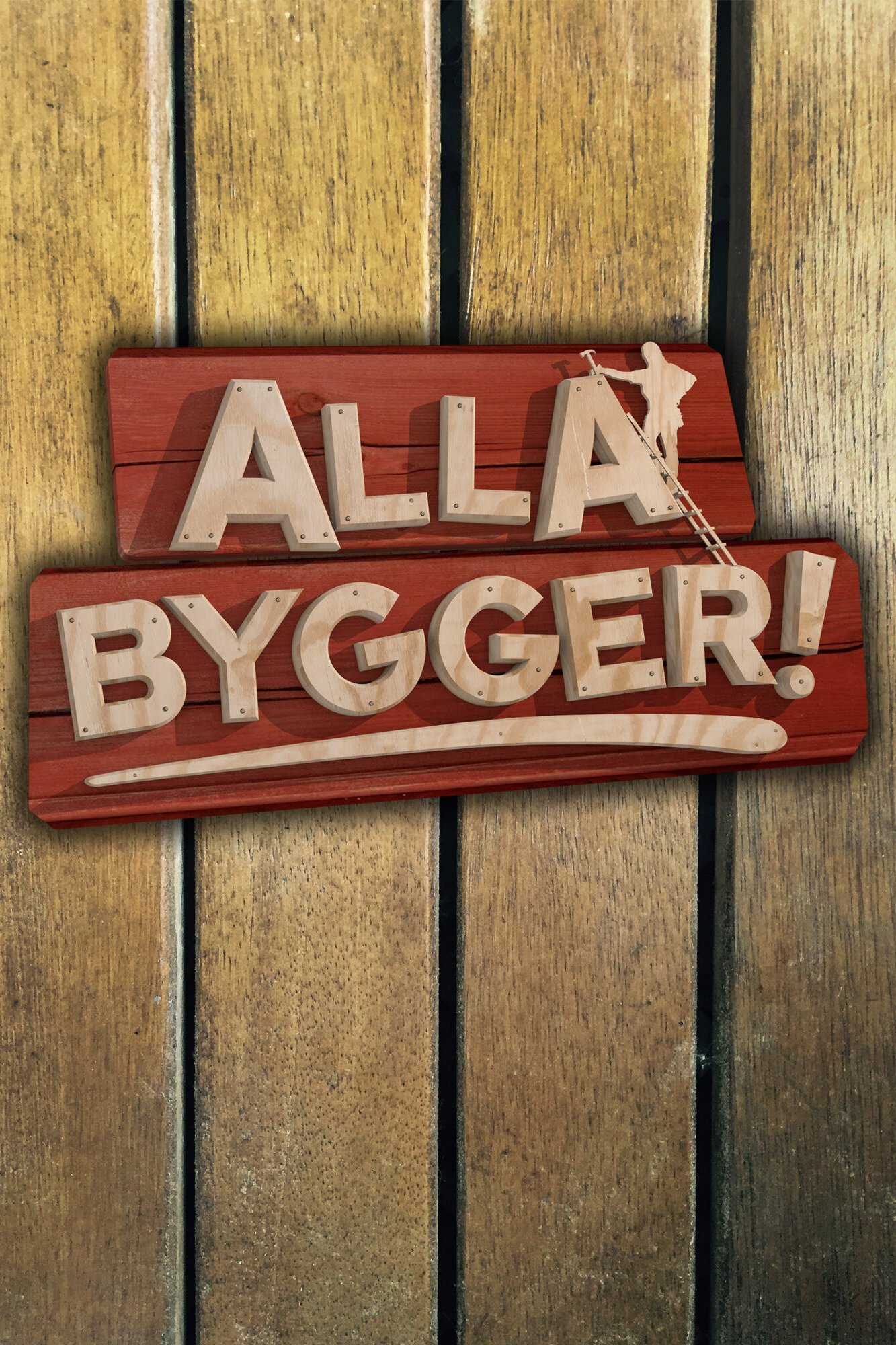 Alla bygger