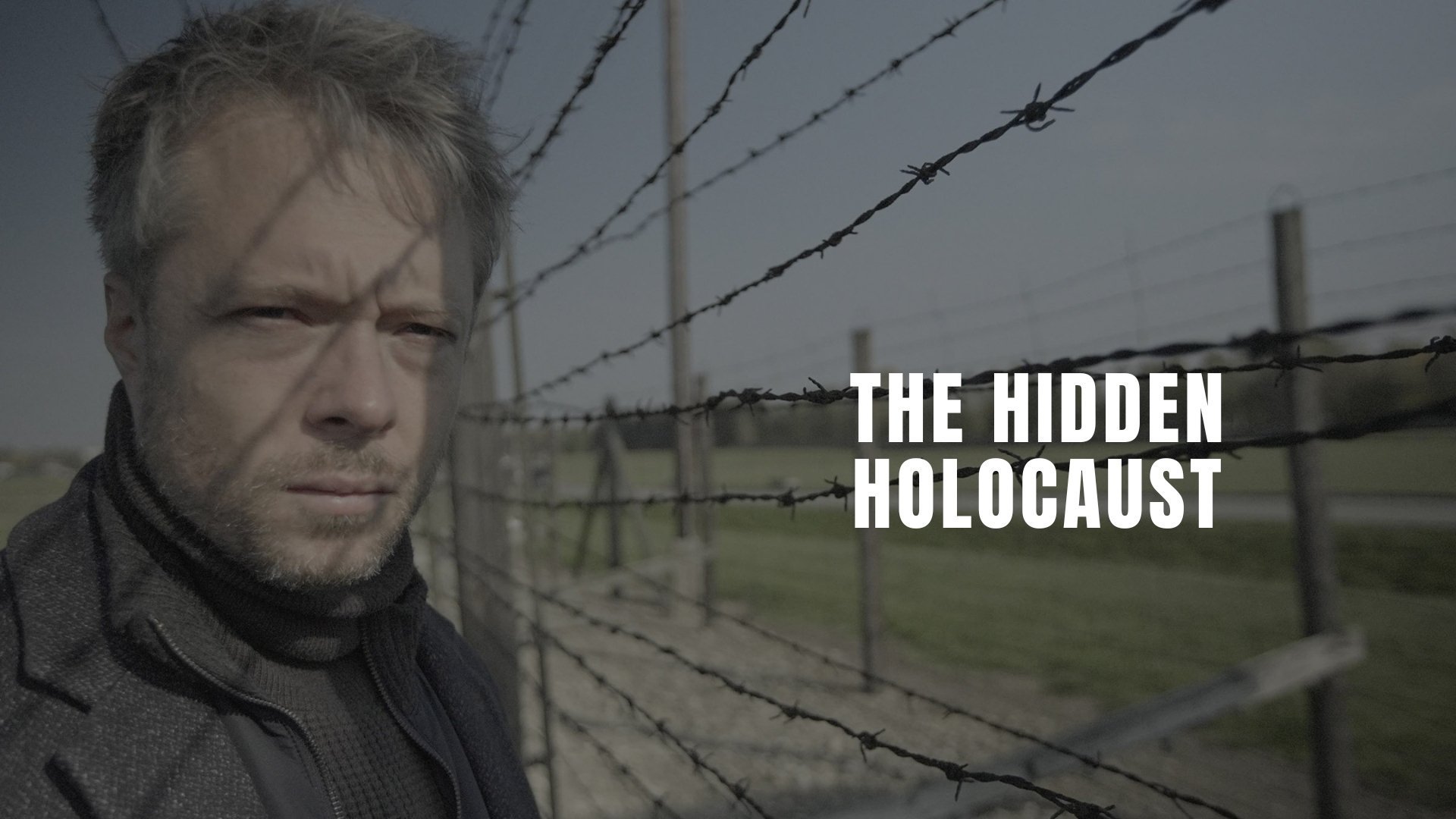 The Hidden Holocaust