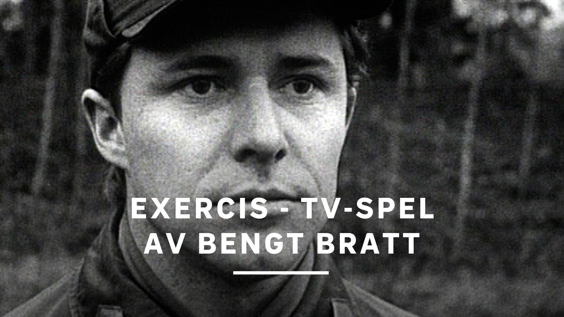 Exercis - TV-spel av Bengt Bratt