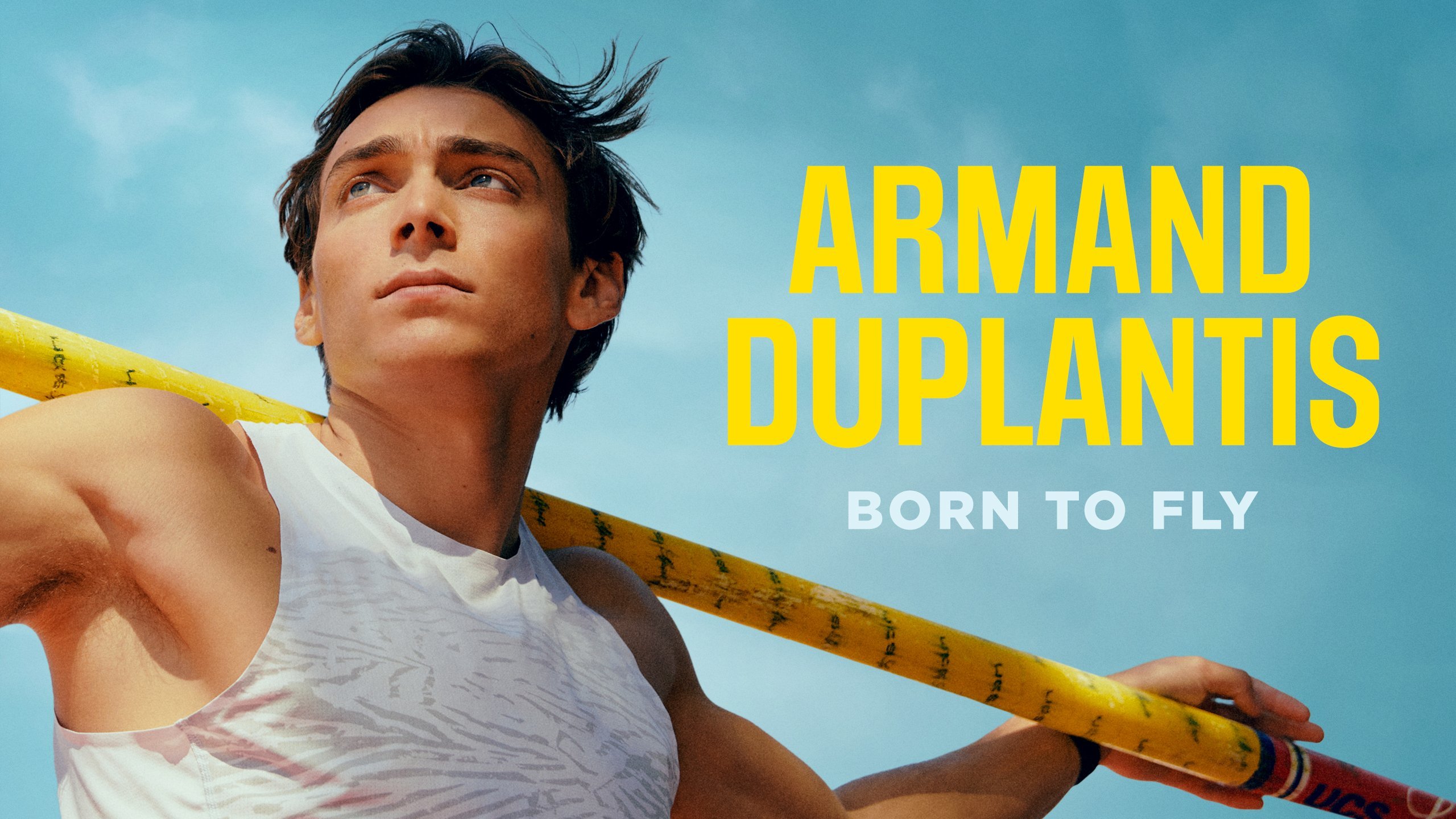 Armand Duplantis - Born to Fly