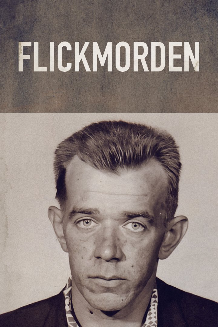 Kriminalarkivet: Flickmorden
