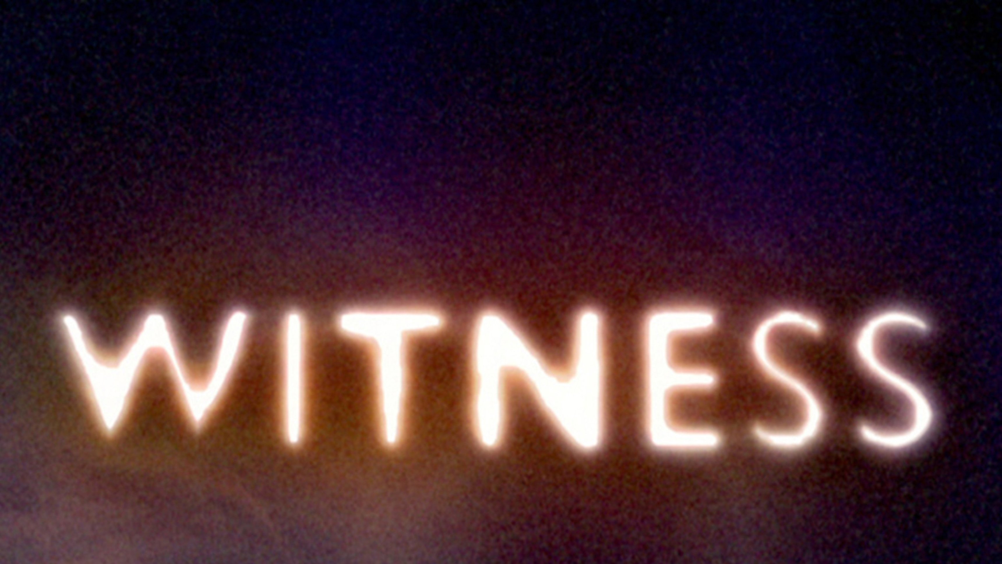 Witness