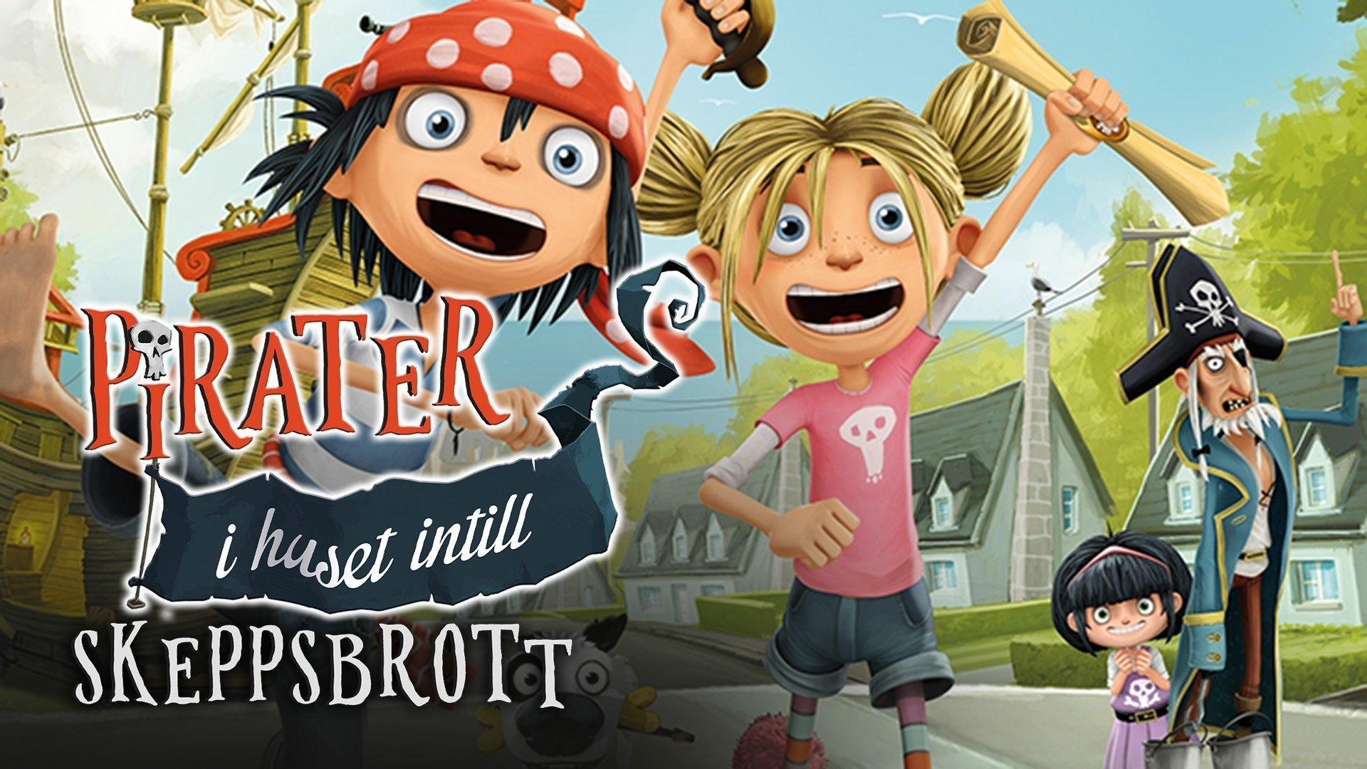 Pirater i huset intill - Skeppsbrott
