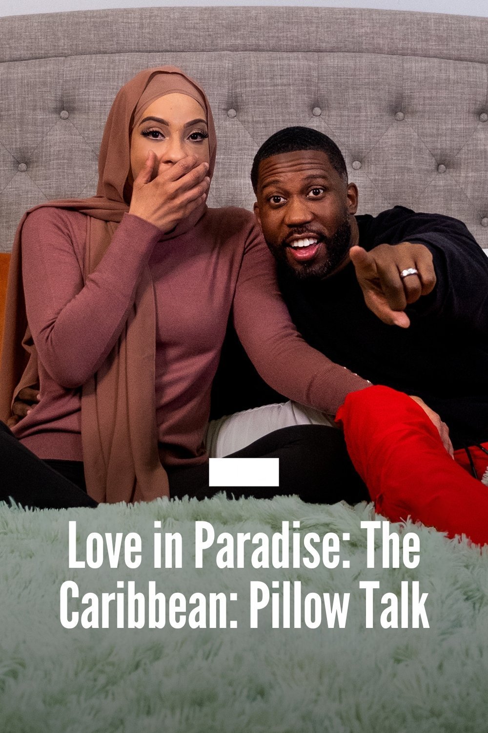 90 Day Fiance Pillow Talk: Love in Paradise