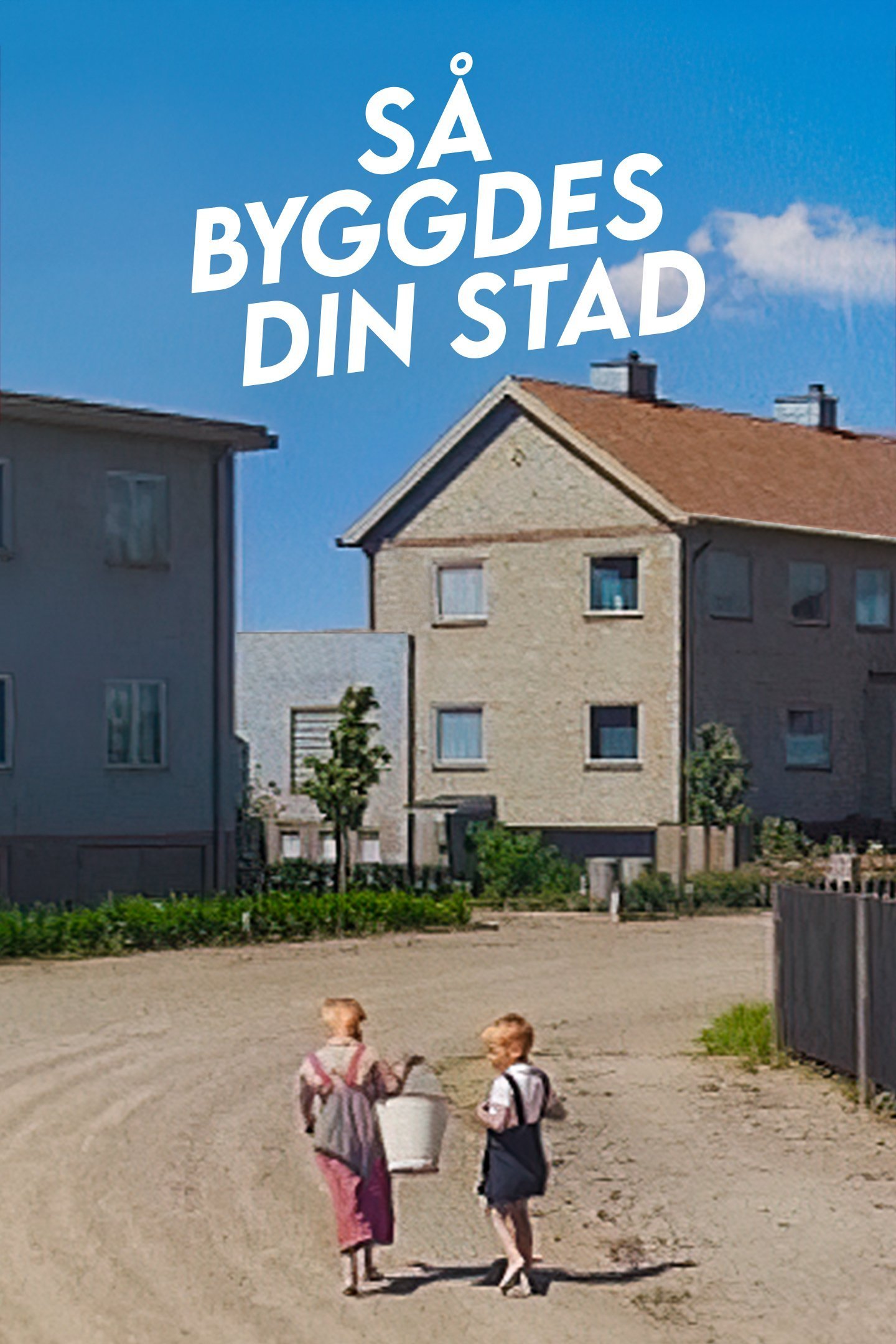 Så byggdes din stad