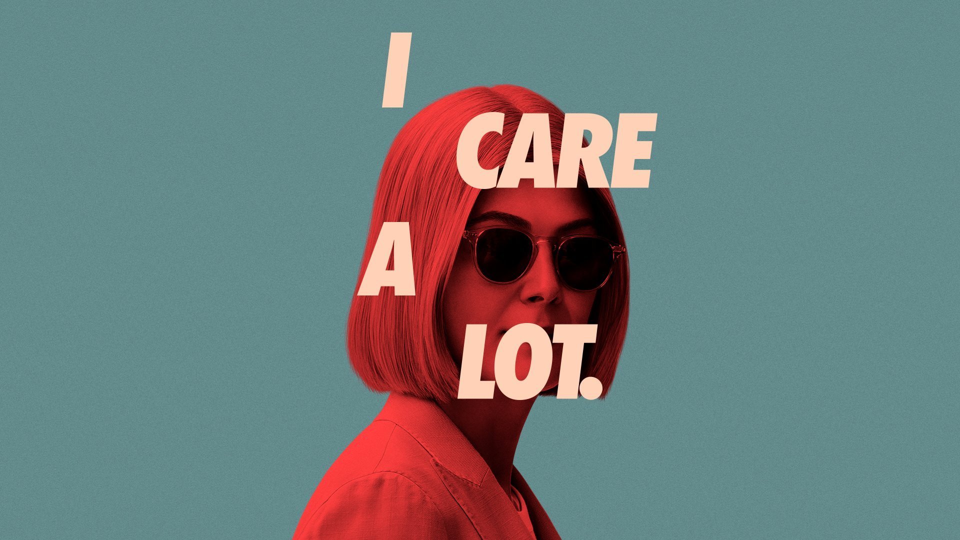 I Care a Lot