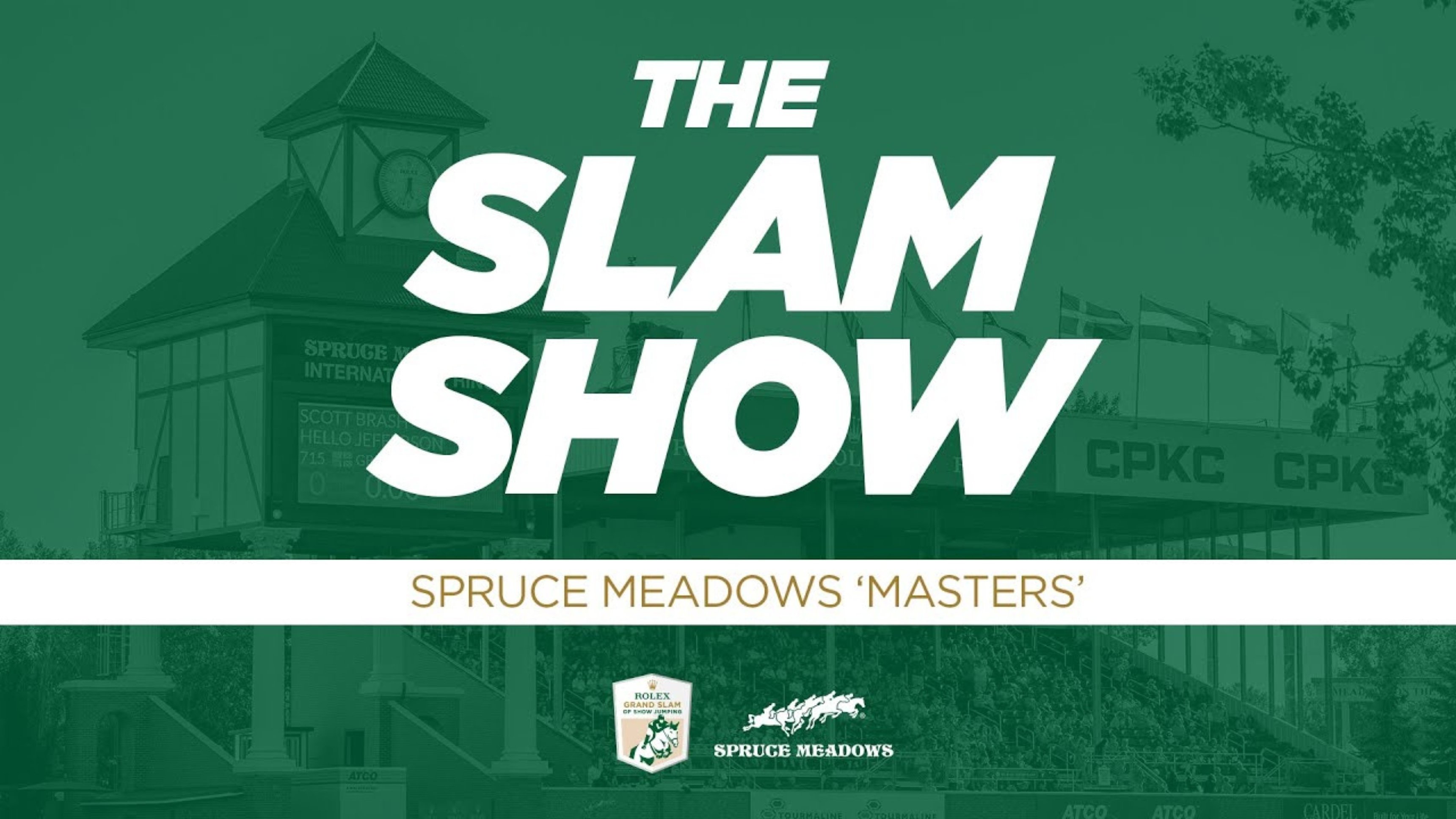 The Slam Show at Spruce Meadows ‘masters'