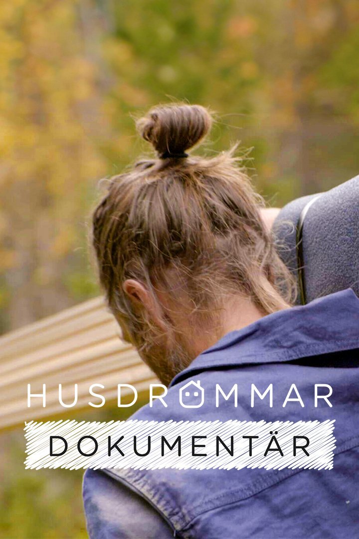 Husdrömmar dokumentär