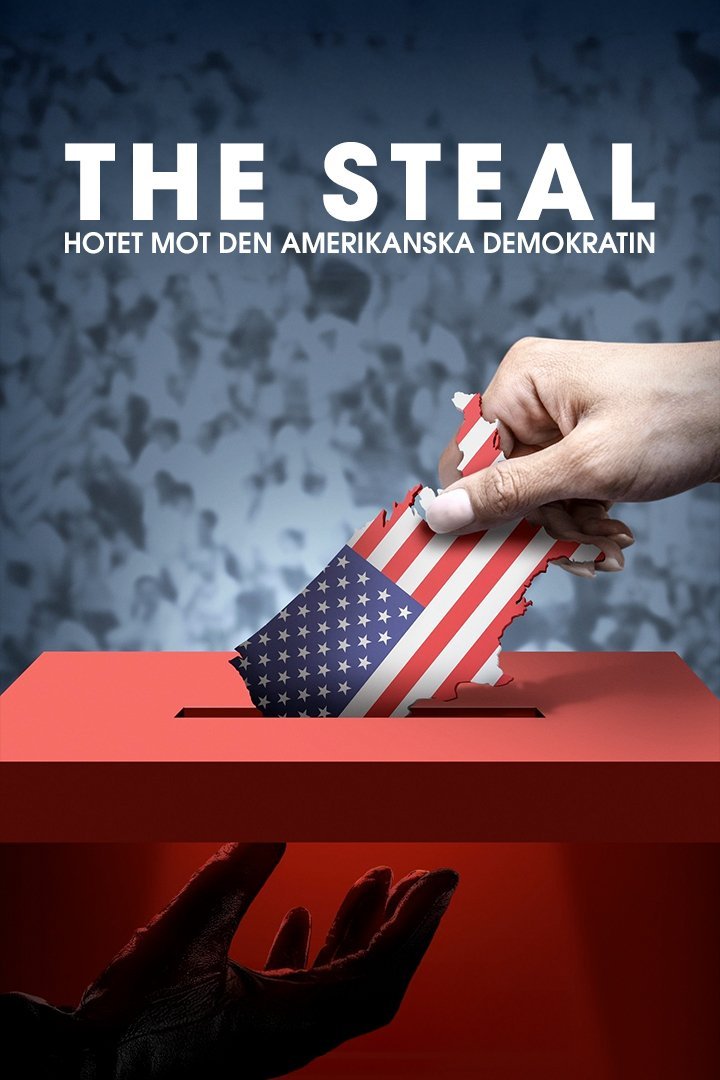 Dox: The Steal - hotet mot den amerikanska demokratin