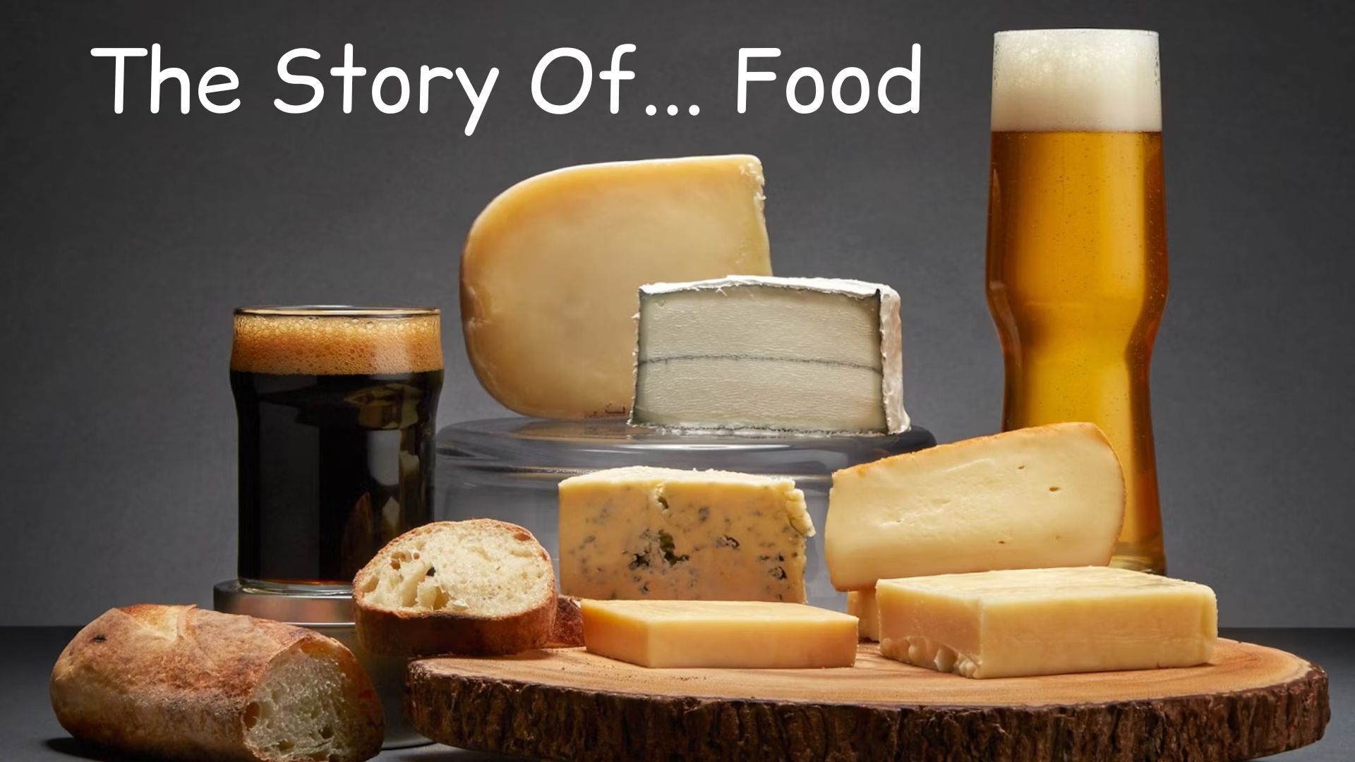 The Story Of... Food