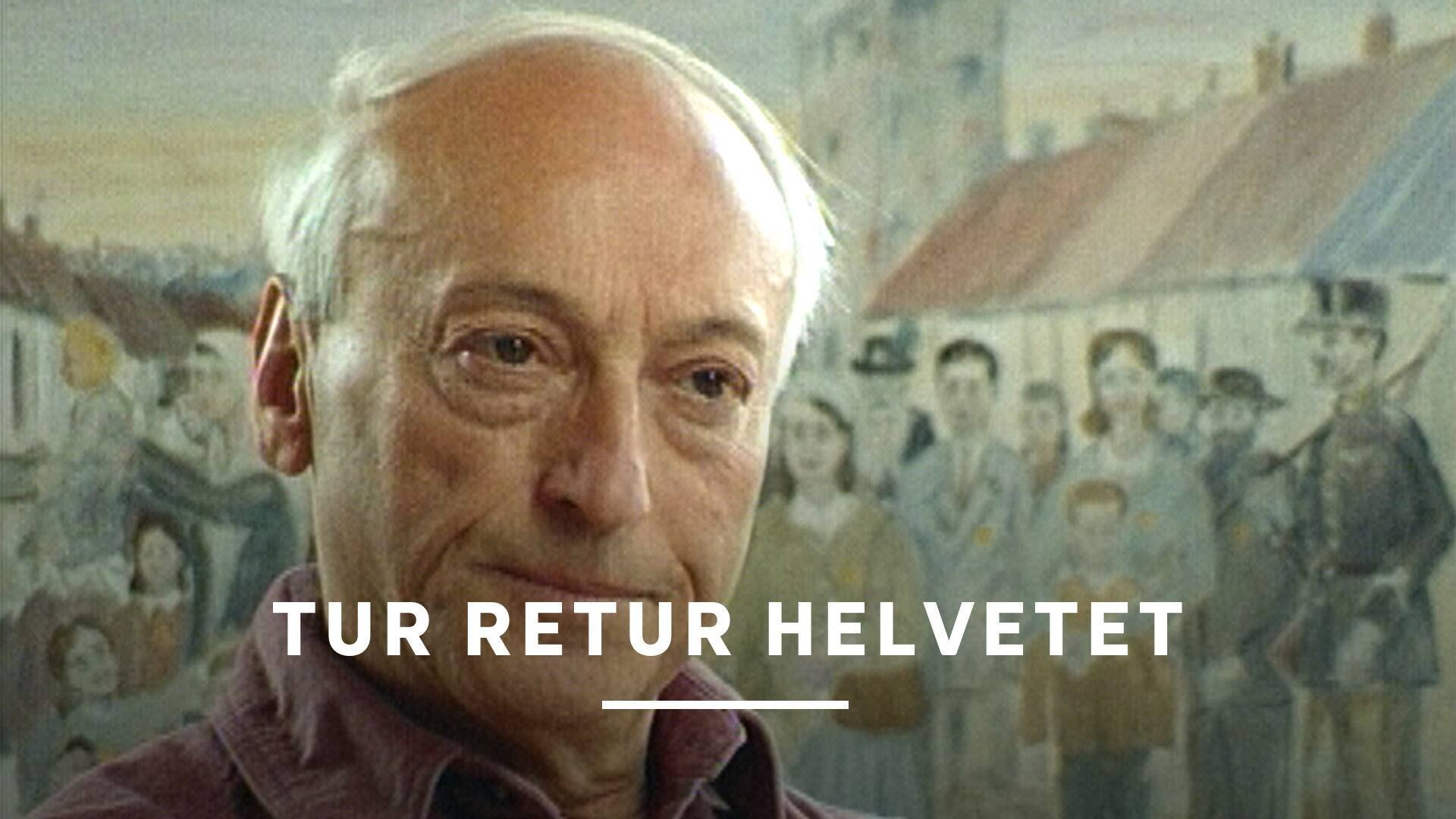 Tur retur helvetet