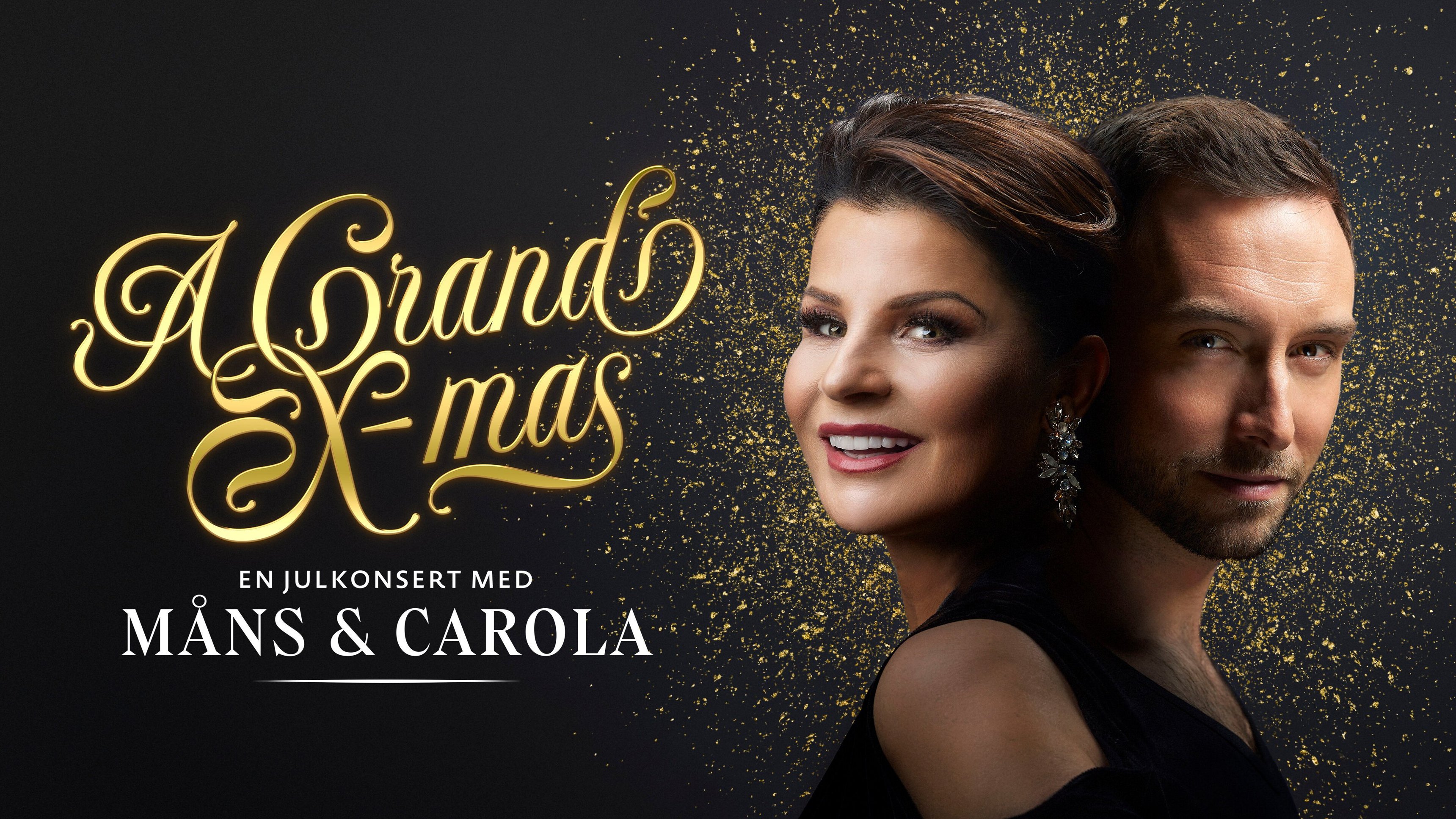 A Grand X-mas - en julkonsert med Måns & Carola