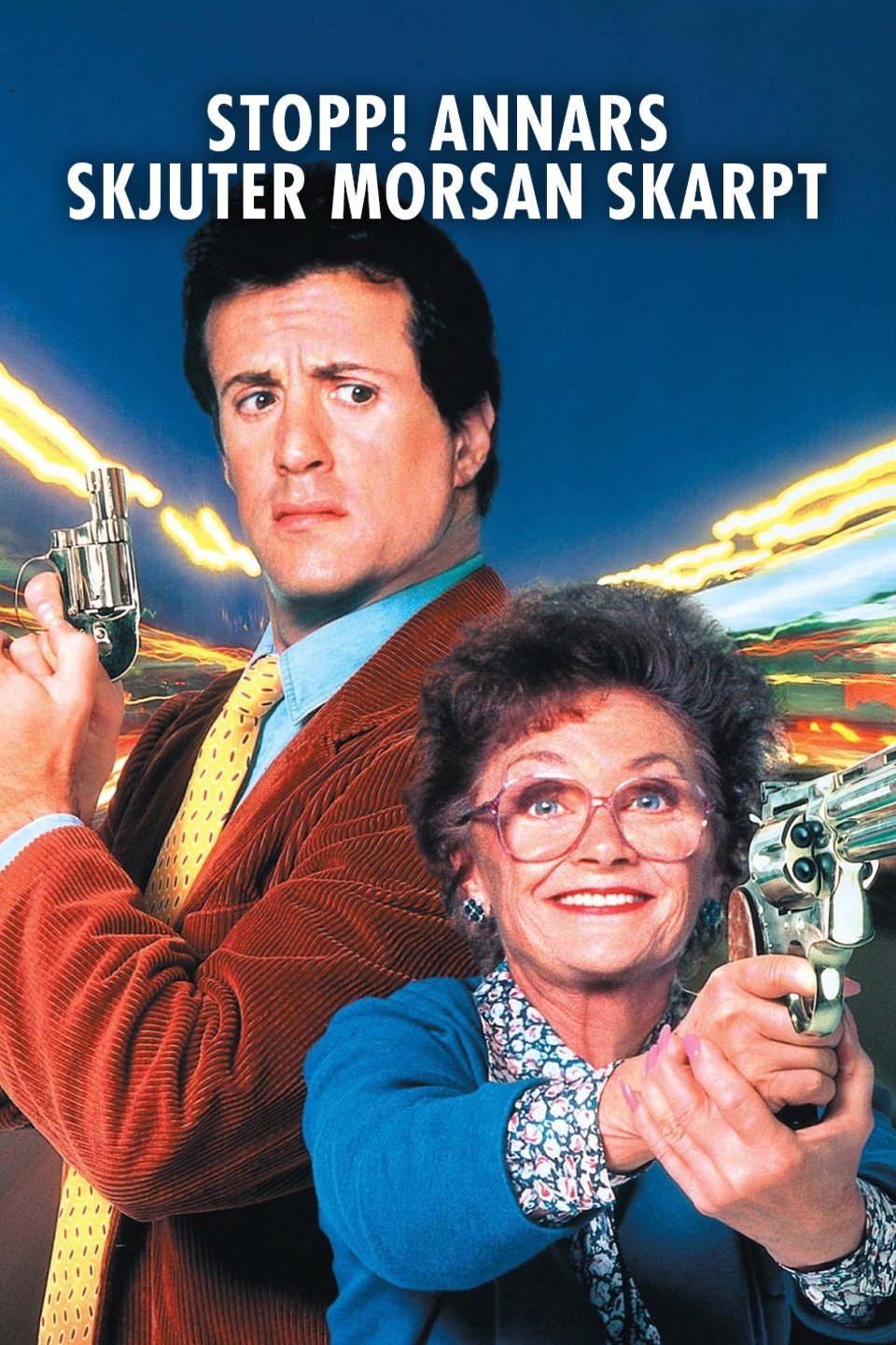 Stopp! Annars skjuter morsan skarpt