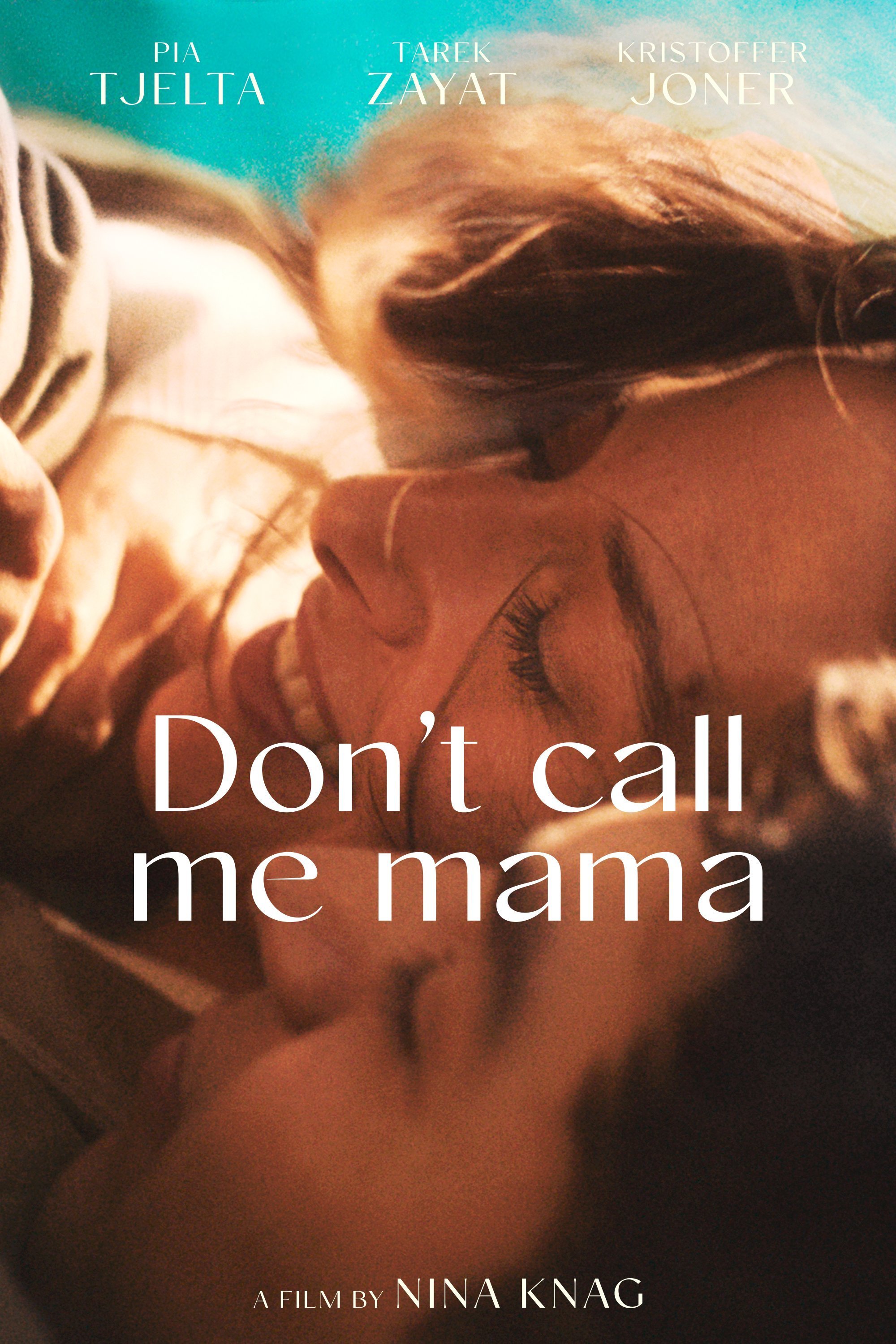 Don't Call Me Mama