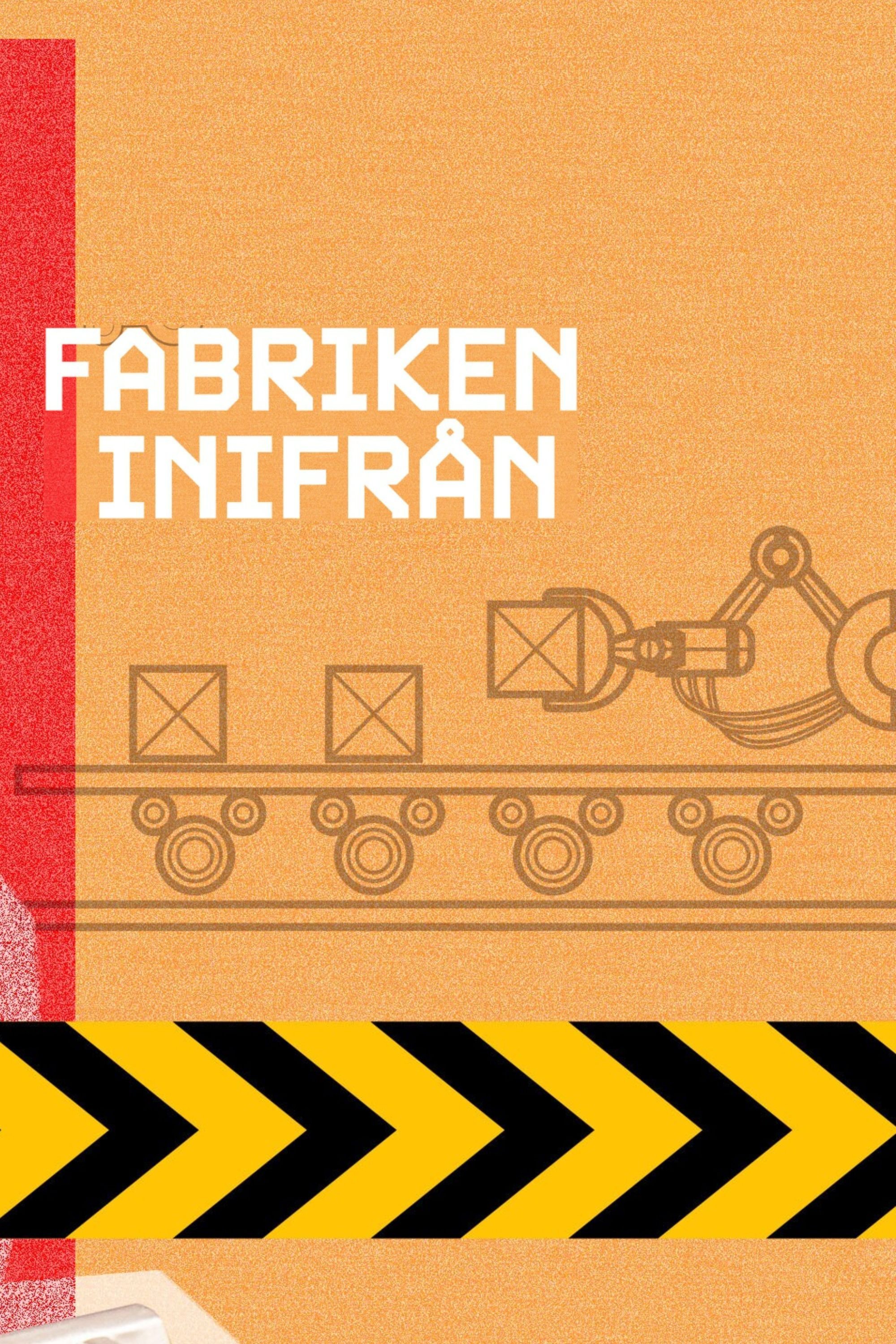 Fabriken inifrån