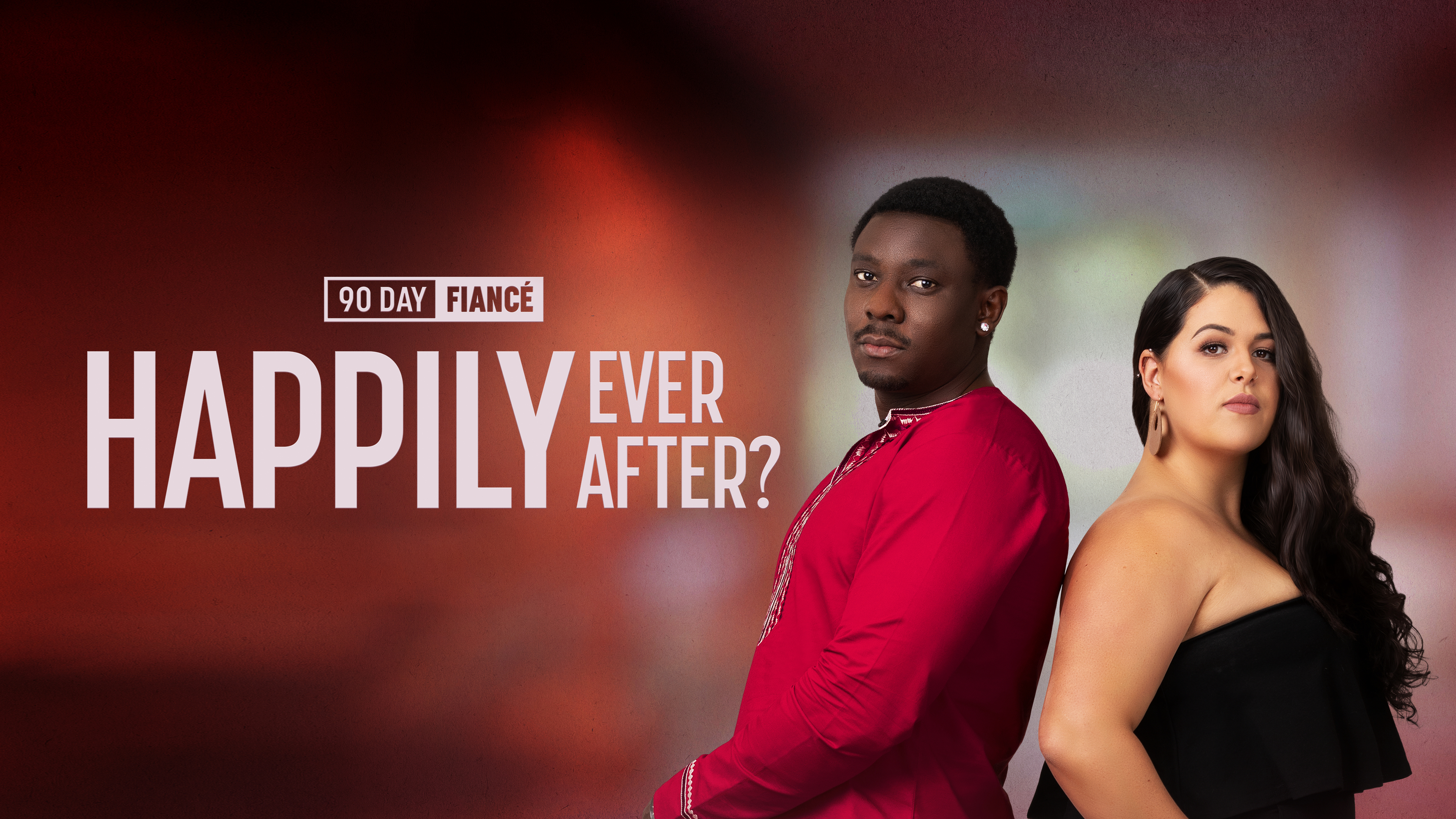 90 Day Fiance: Happily Ever After?