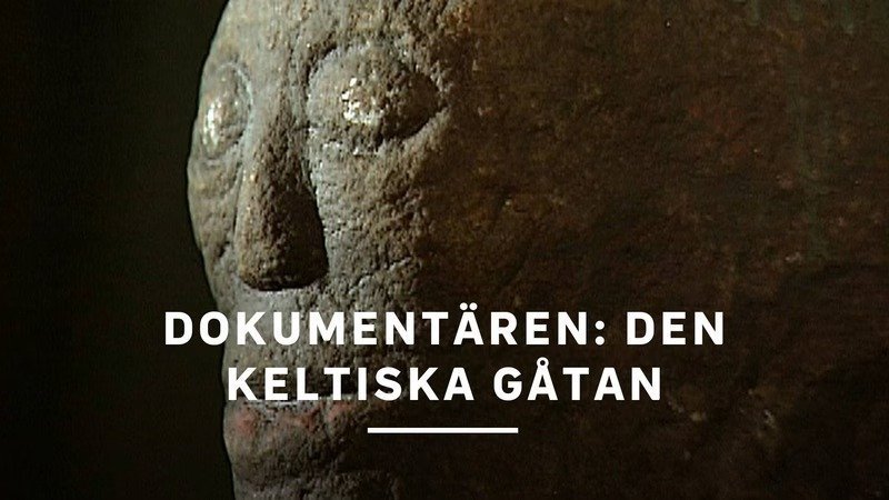 Dokumentären: Den keltiska gåtan