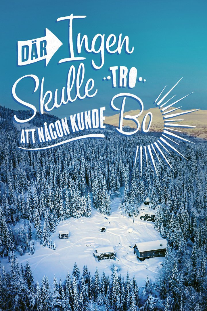 Där ingen skulle tro att någon kunde bo: Vinterstunder