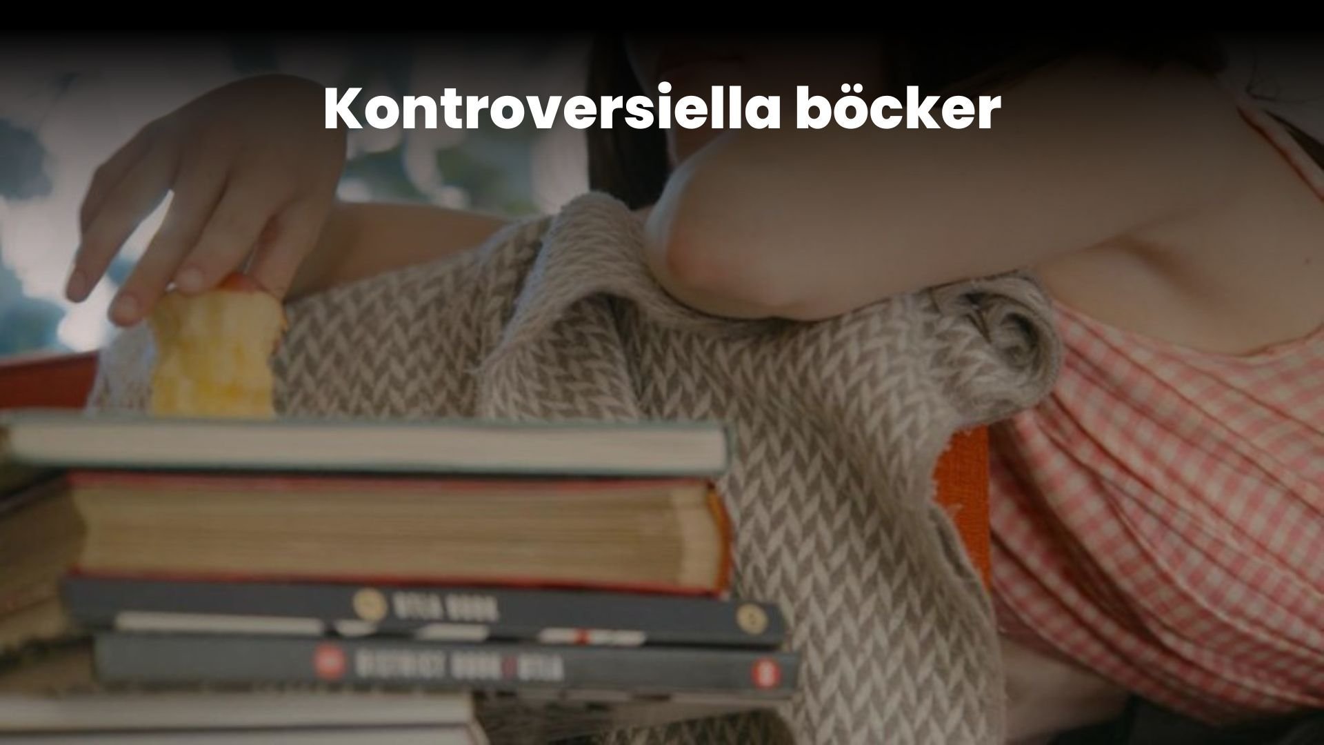 Kontroversiella böcker