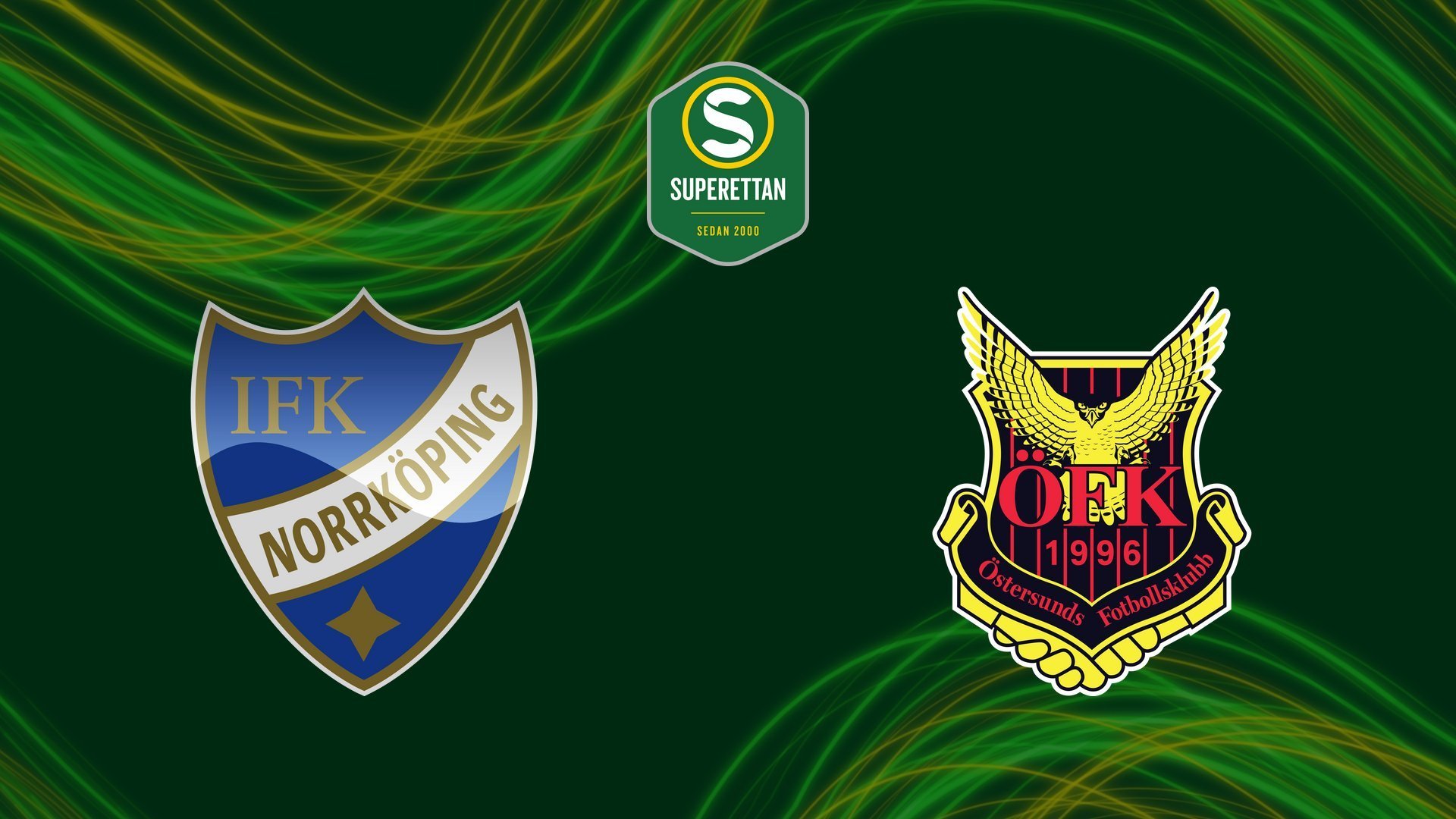 IFK Norrköping - Östersunds FK