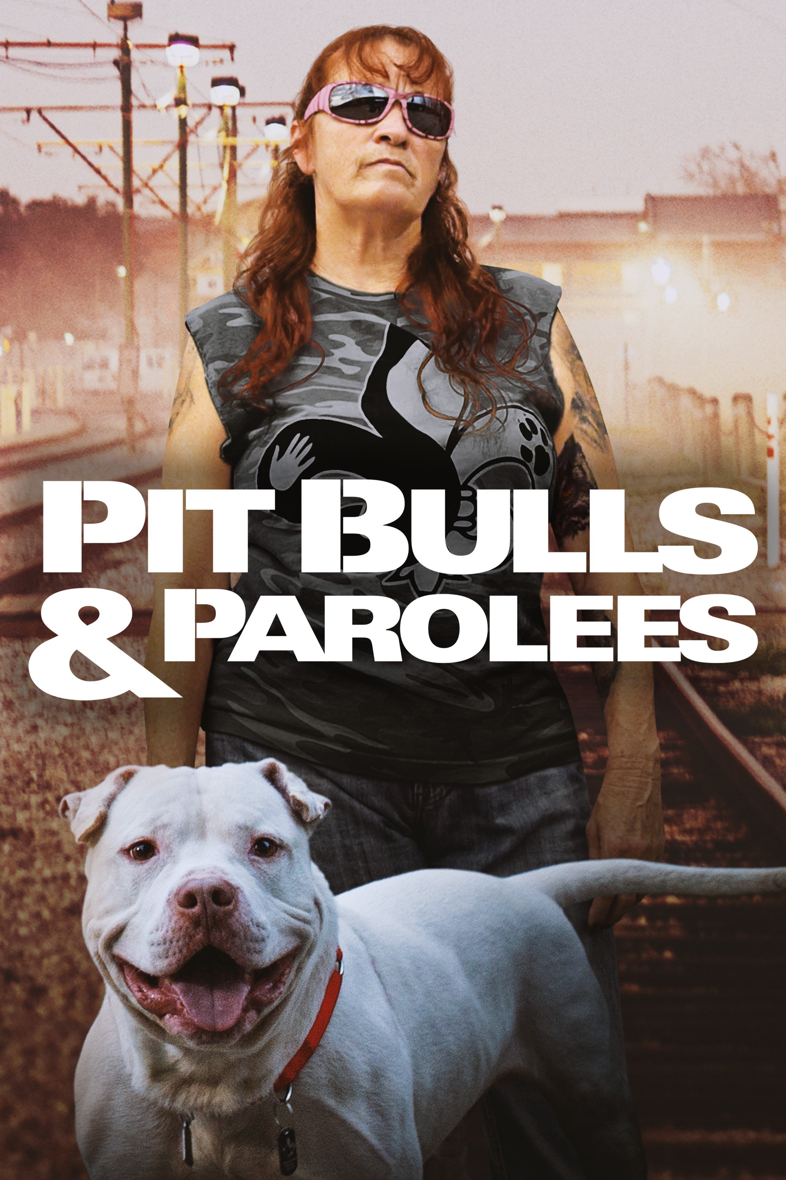 Pit Bulls & Parolees