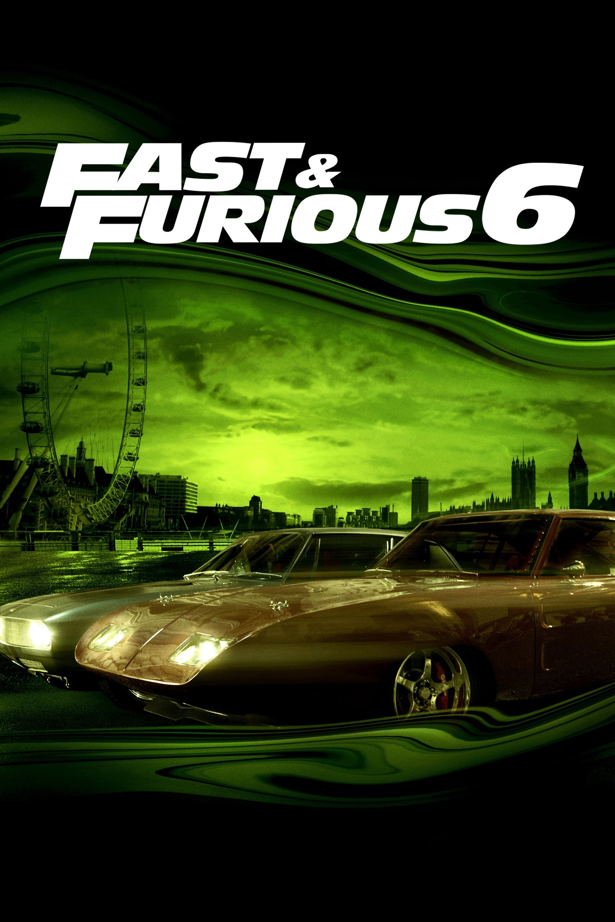Fast & Furious 6