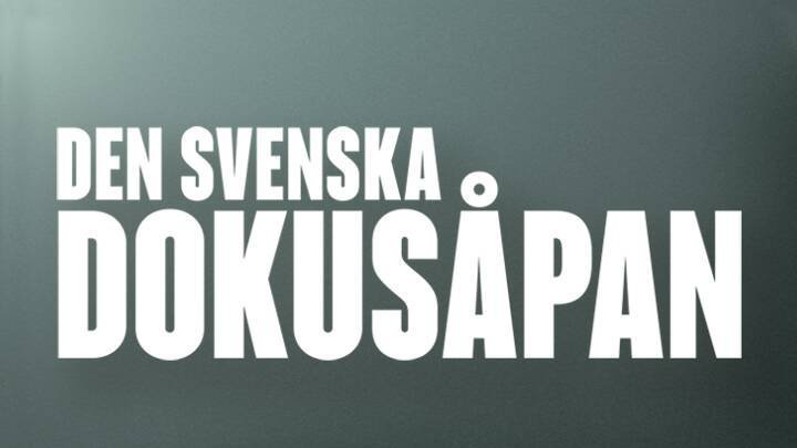 Den svenska dokusåpan