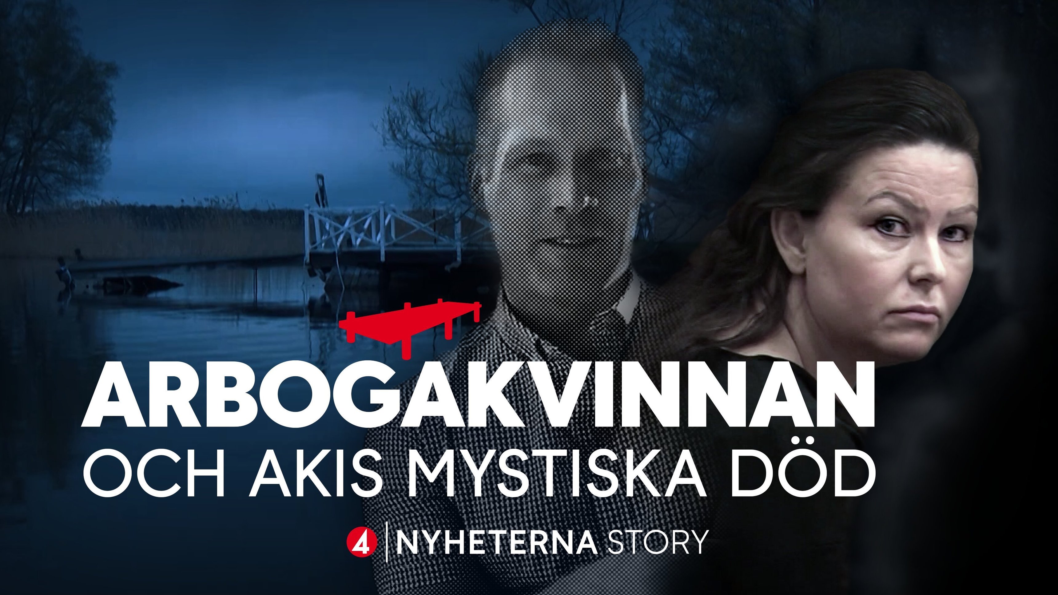 Nyheterna story: Arbogakvinnan och Akis mystiska död