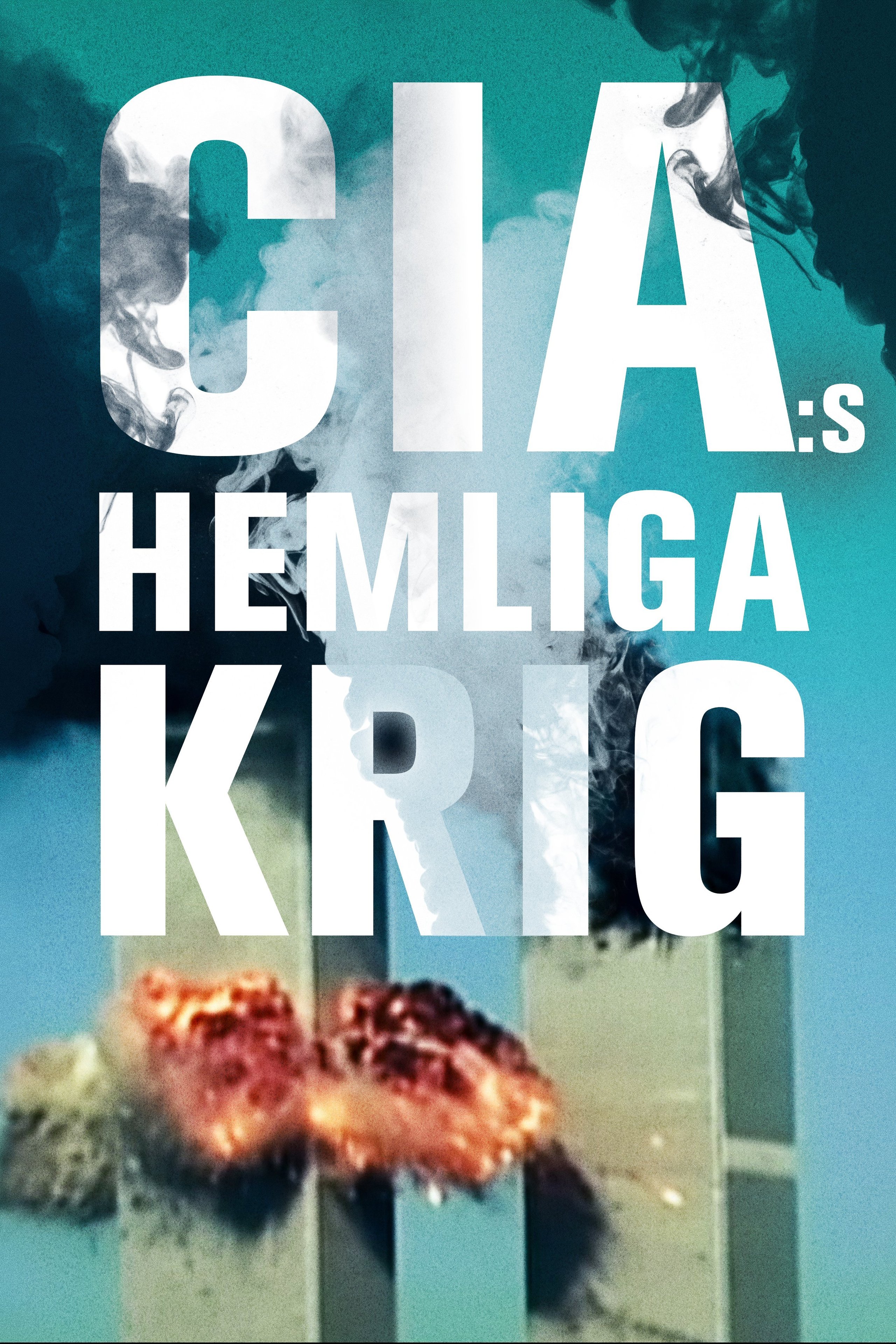 Dokument utifrån: CIA:s hemliga krig