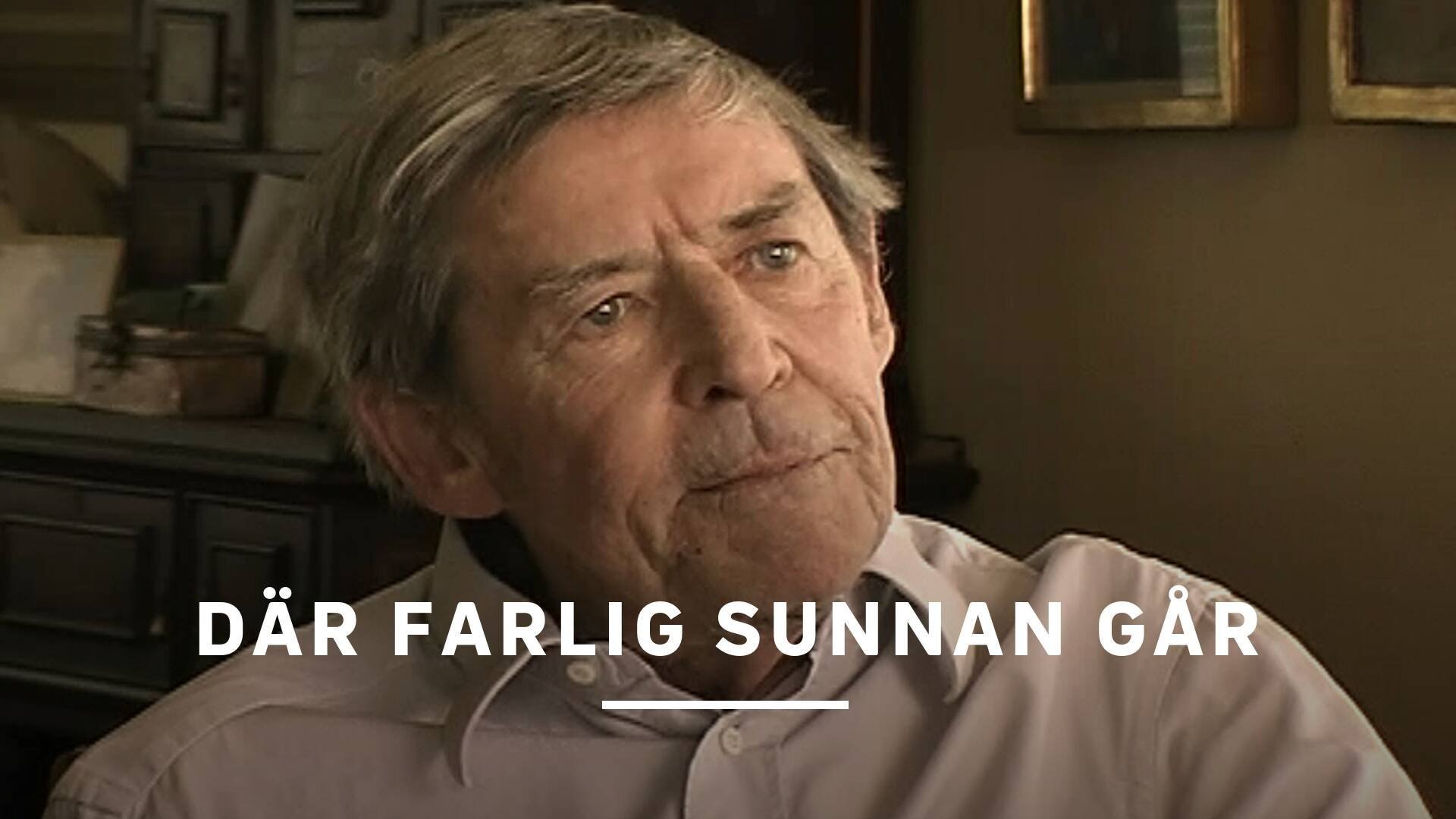 Där farlig sunnan går