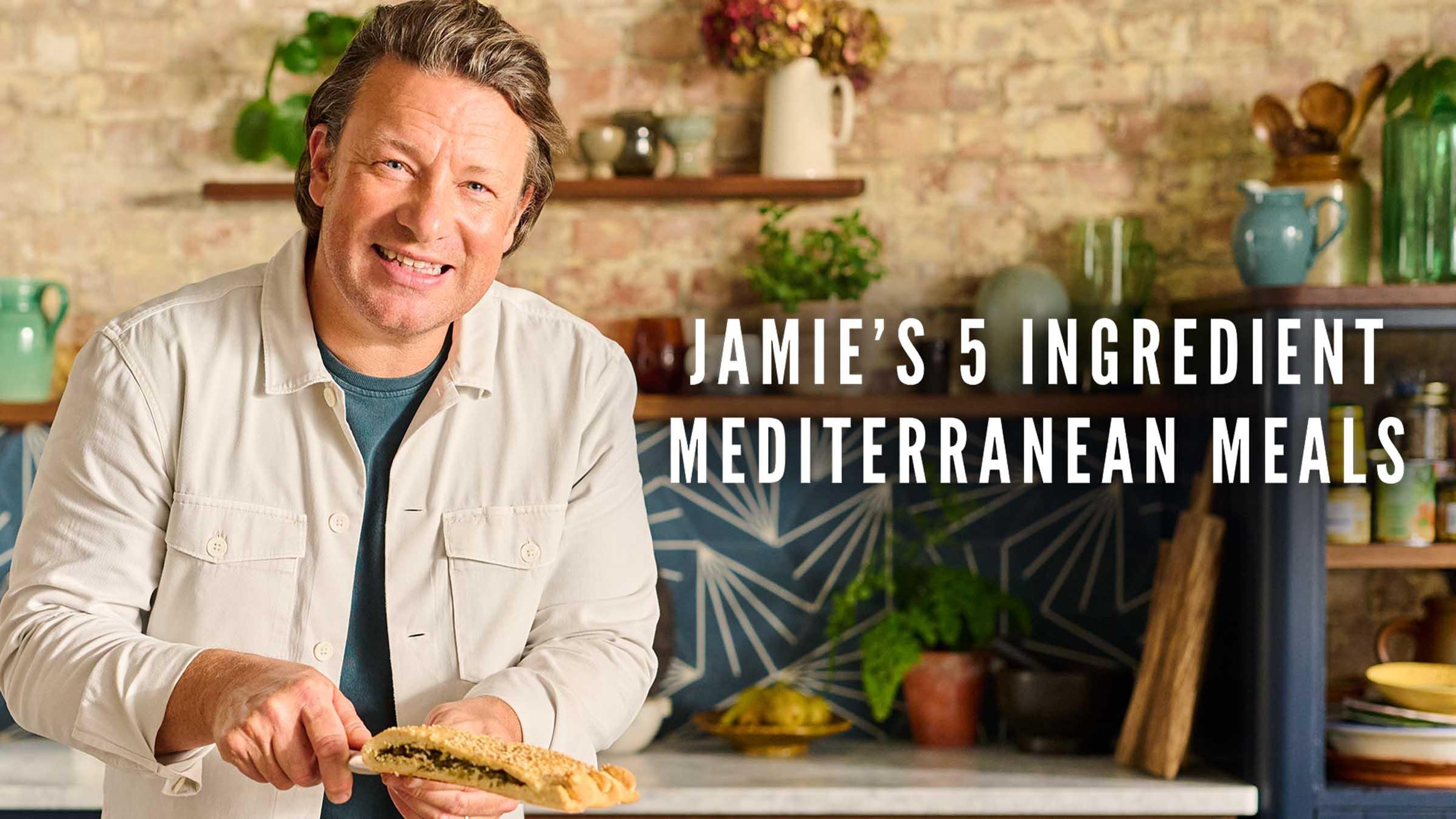 Jamie’s 5 Ingredient Mediterranean Meals