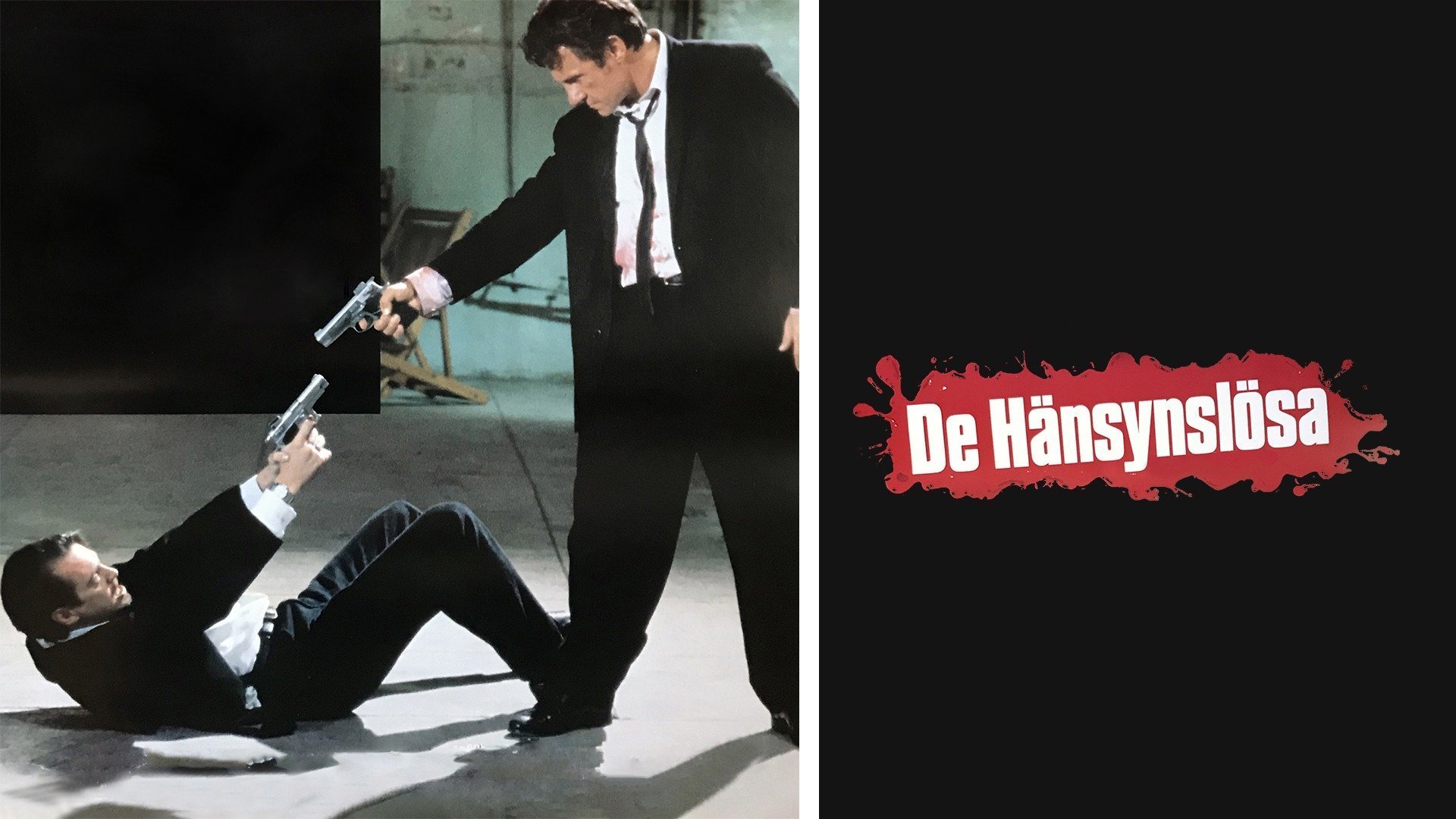 De hänsynslösa