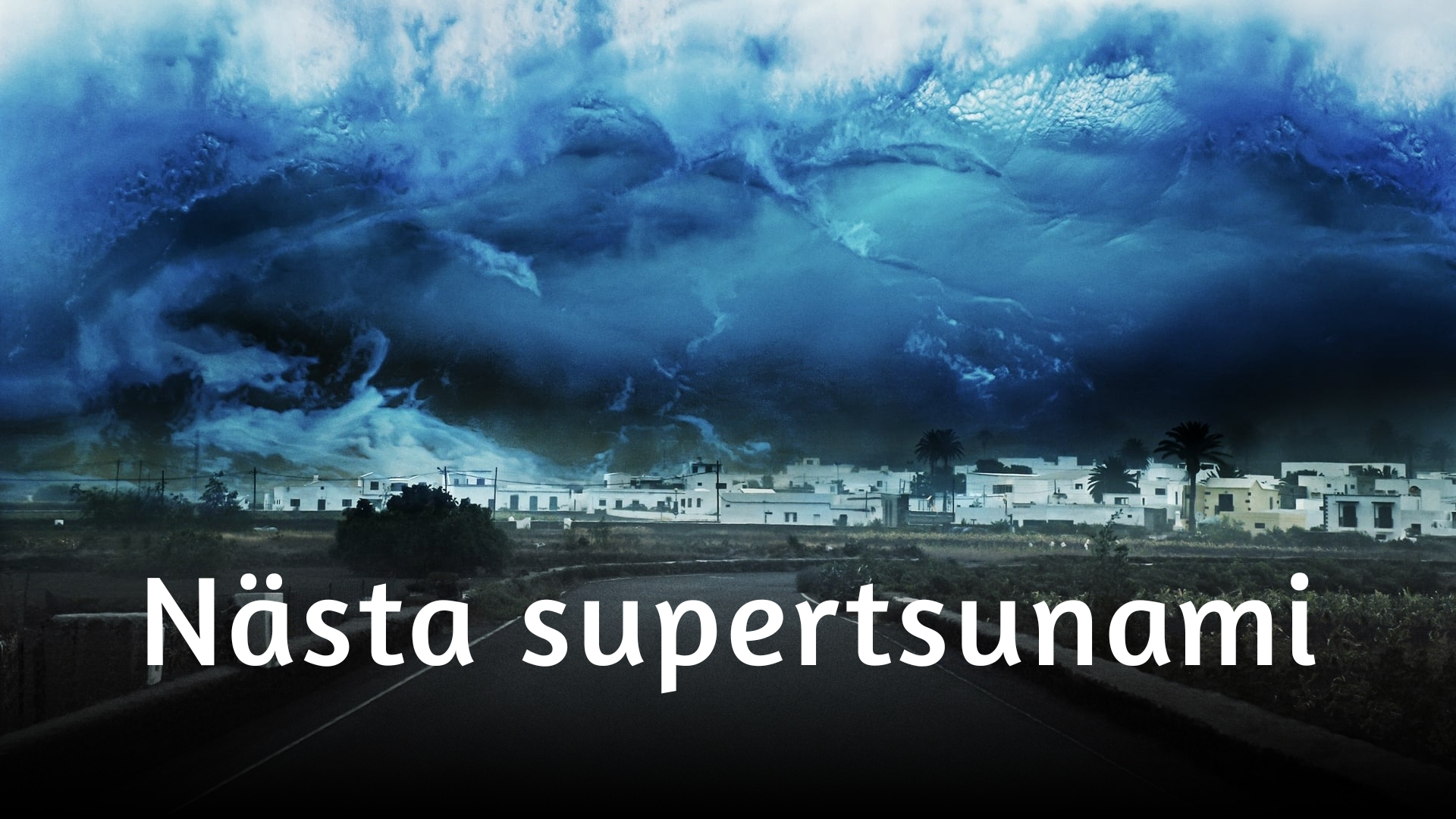 Nästa supertsunami