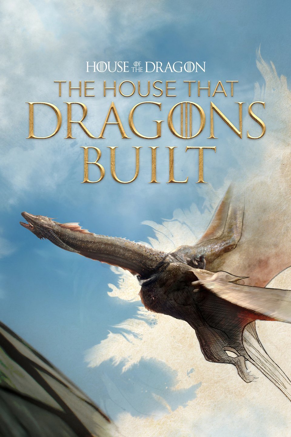 The House That Dragons Built