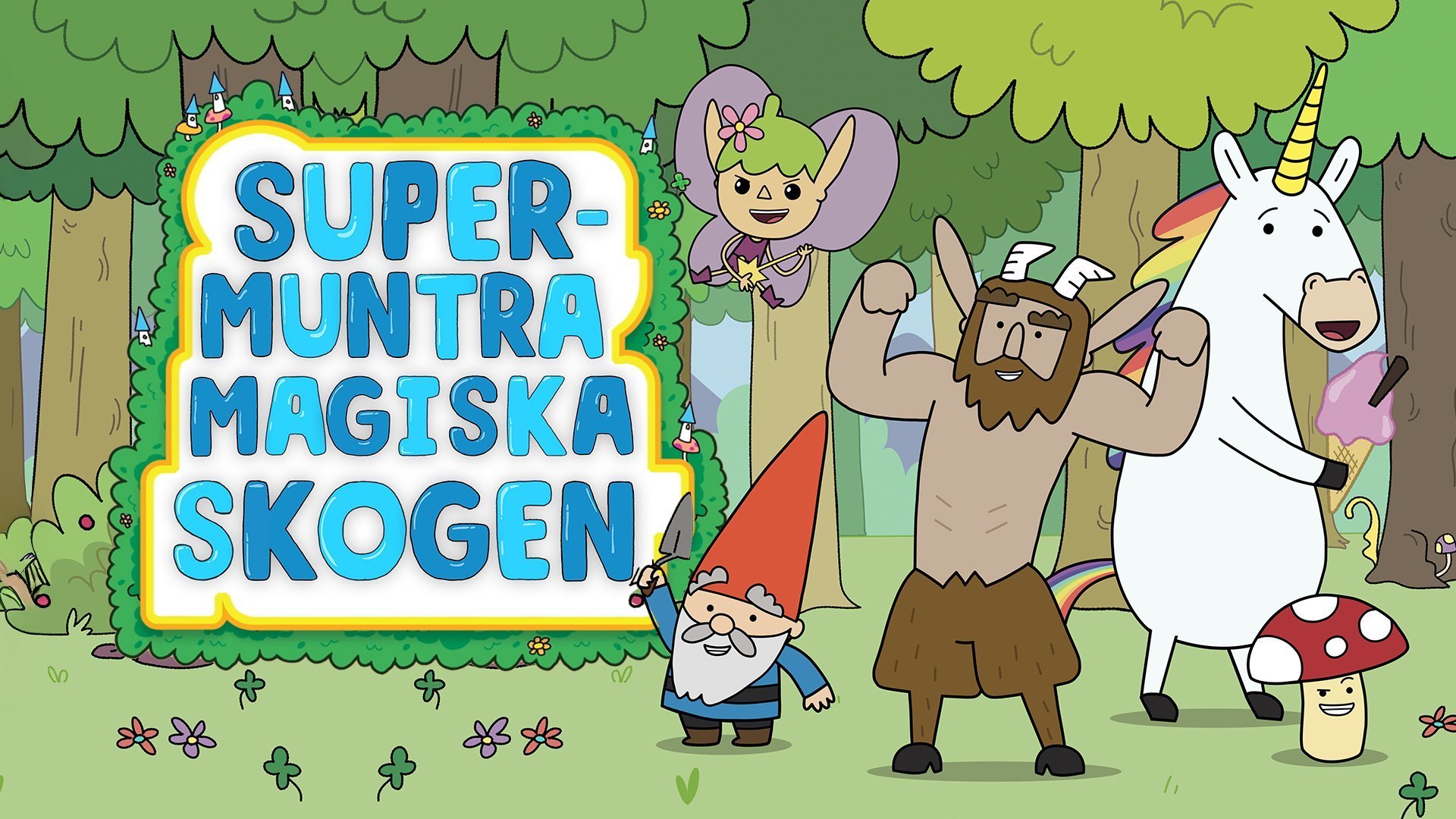 Supermuntra magiska skogen