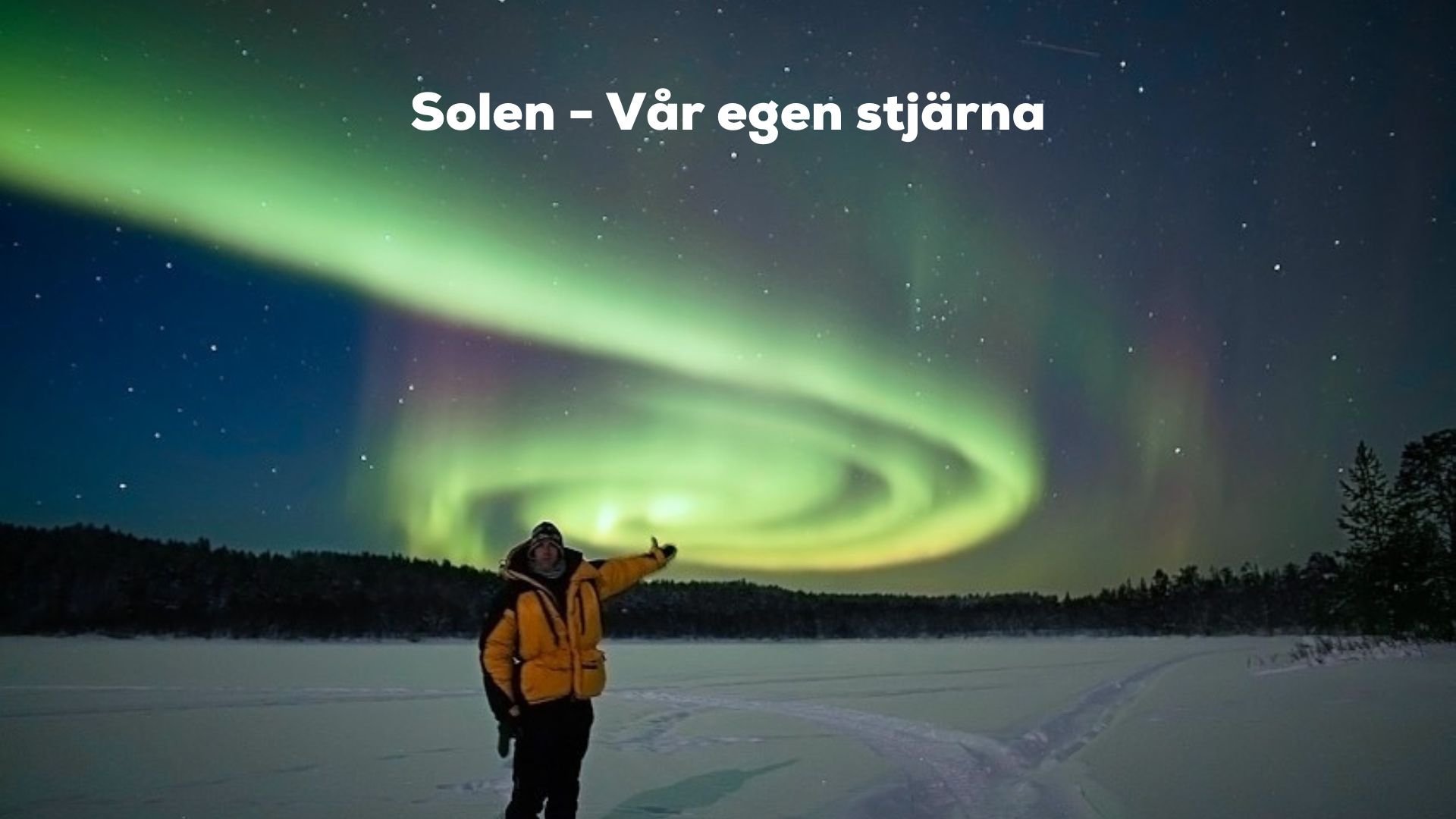 Solen - Vår egen stjärna