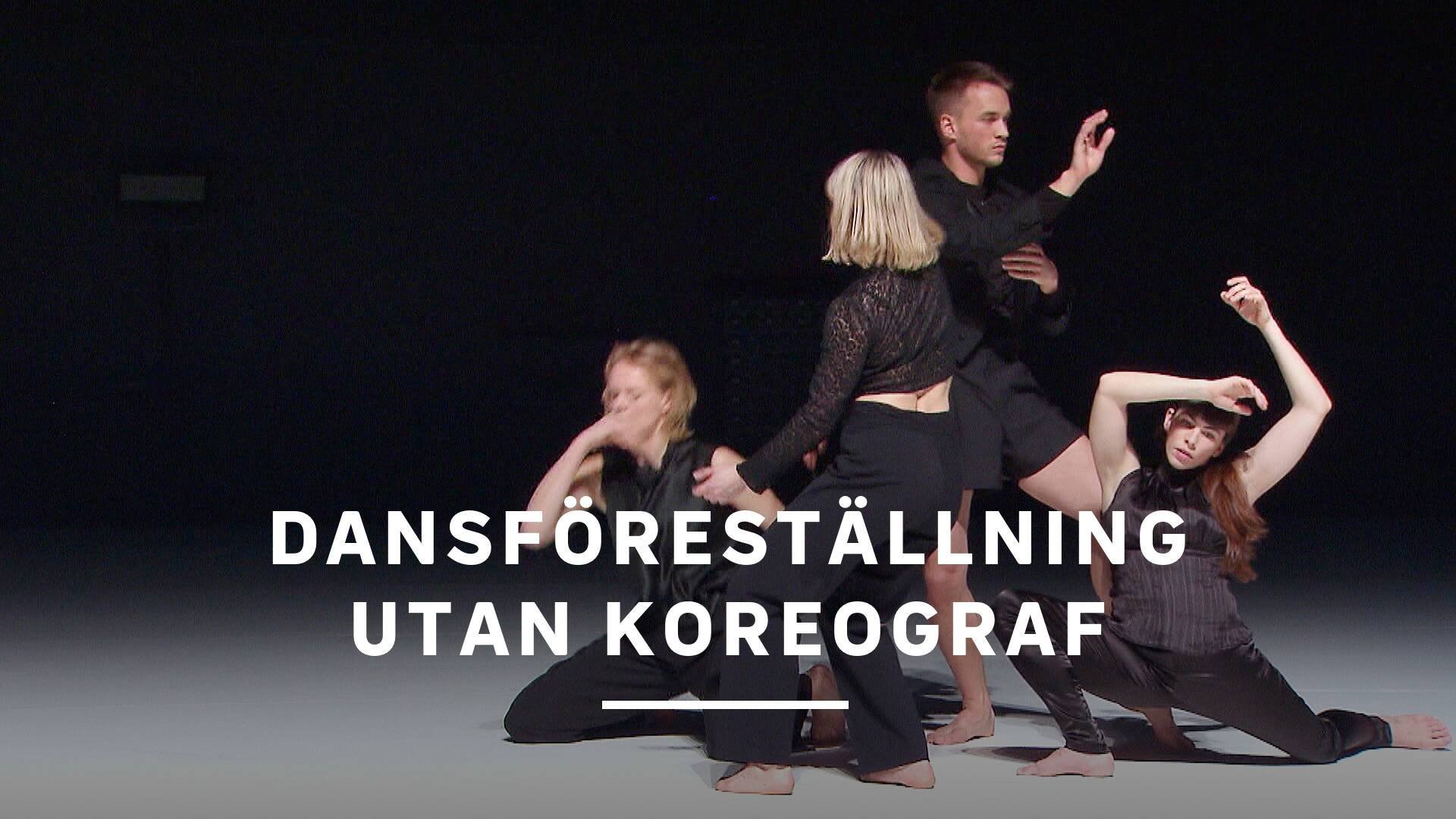 Dansföreställning utan koreograf
