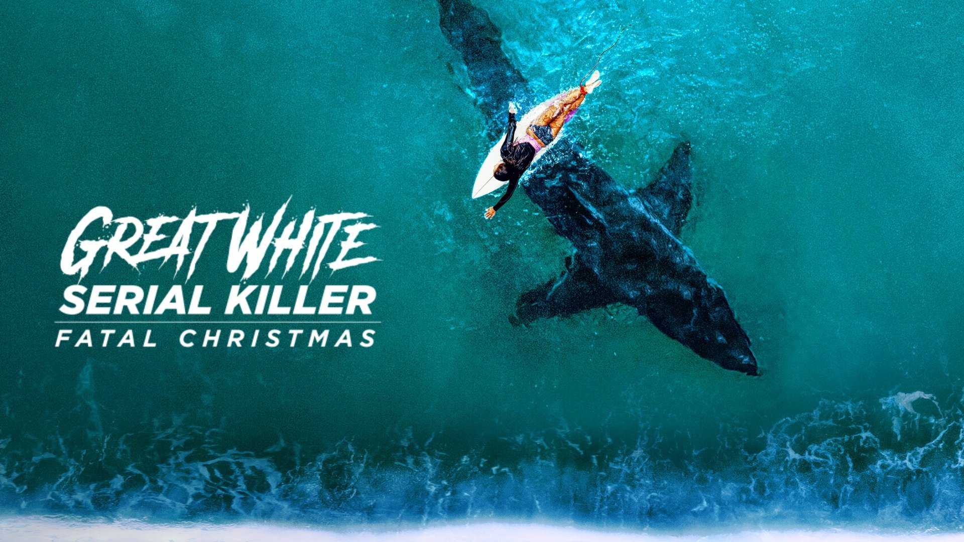 Great White Serial Killer: Fatal Christmas