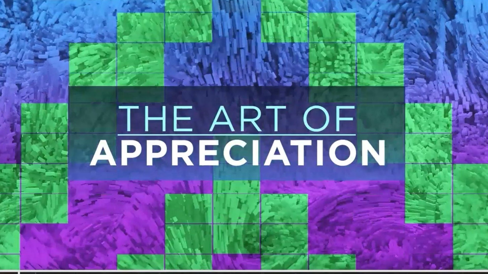The Art Of Appreciation