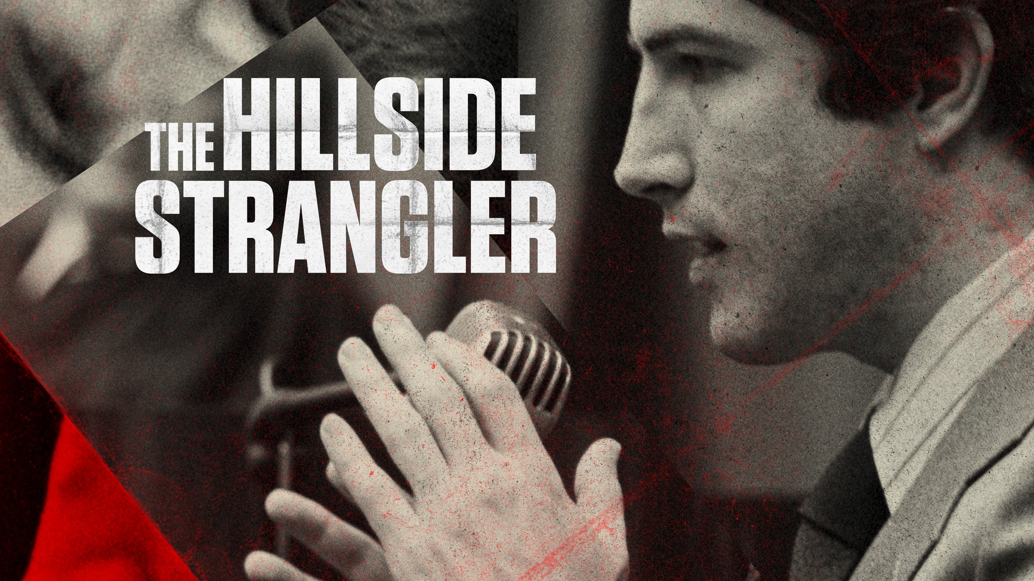 The Hillside Strangler