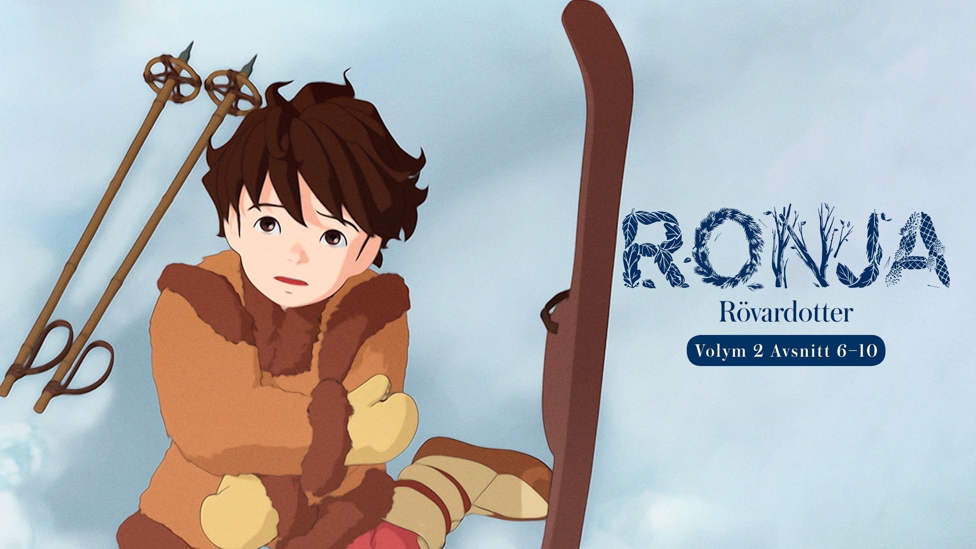Ronja Rövardotter Vol 2 Avsnitt 6-10