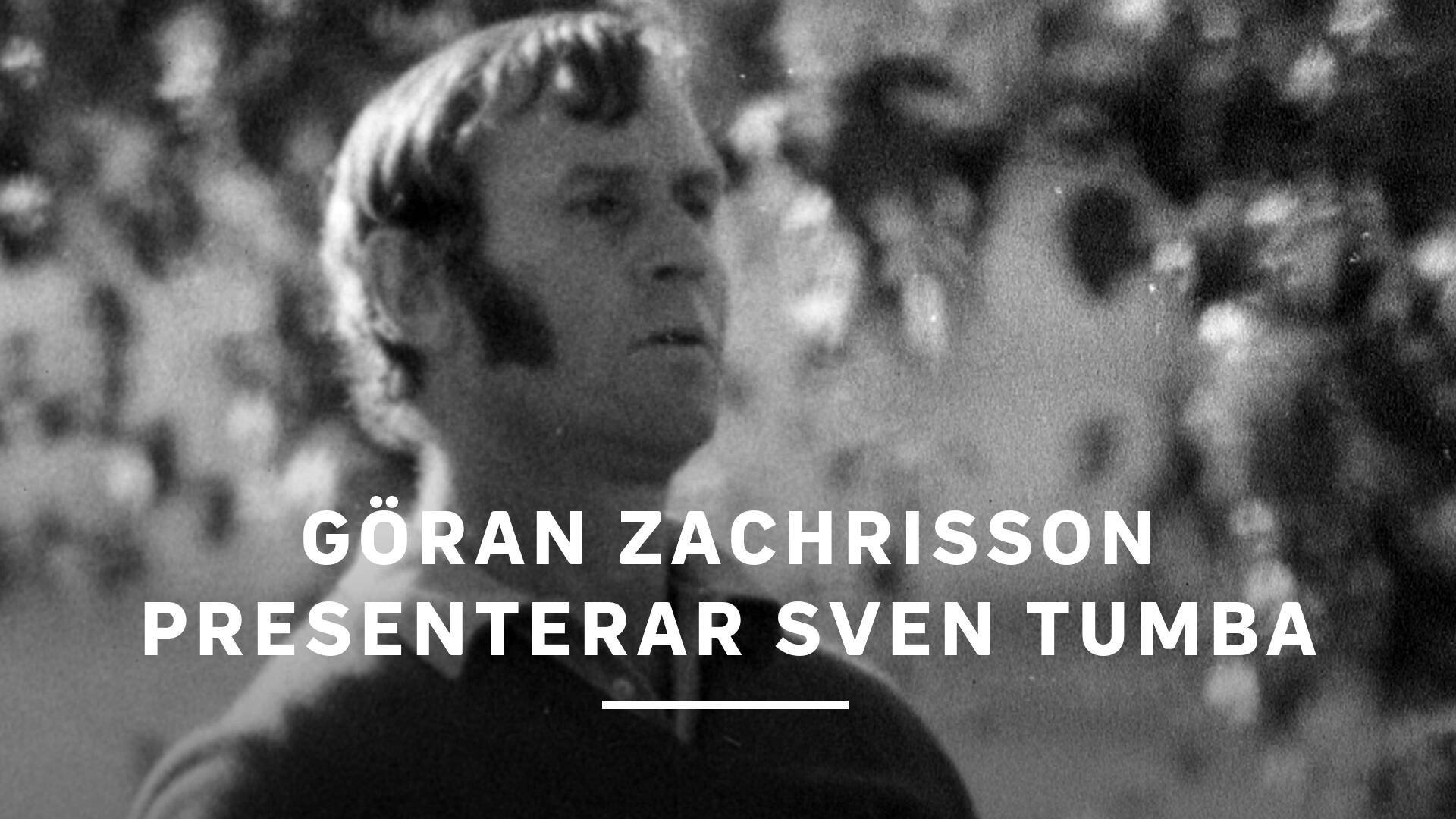 Göran Zachrisson presenterar Sven Tumba