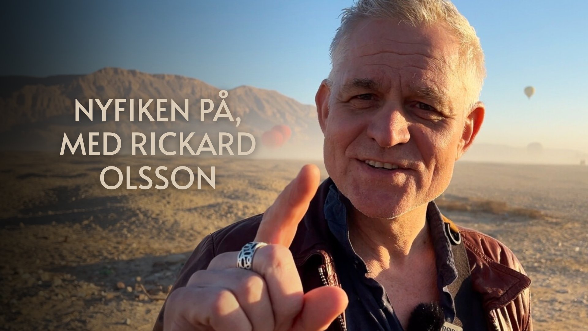 Nyfiken på, med Rickard Olsson
