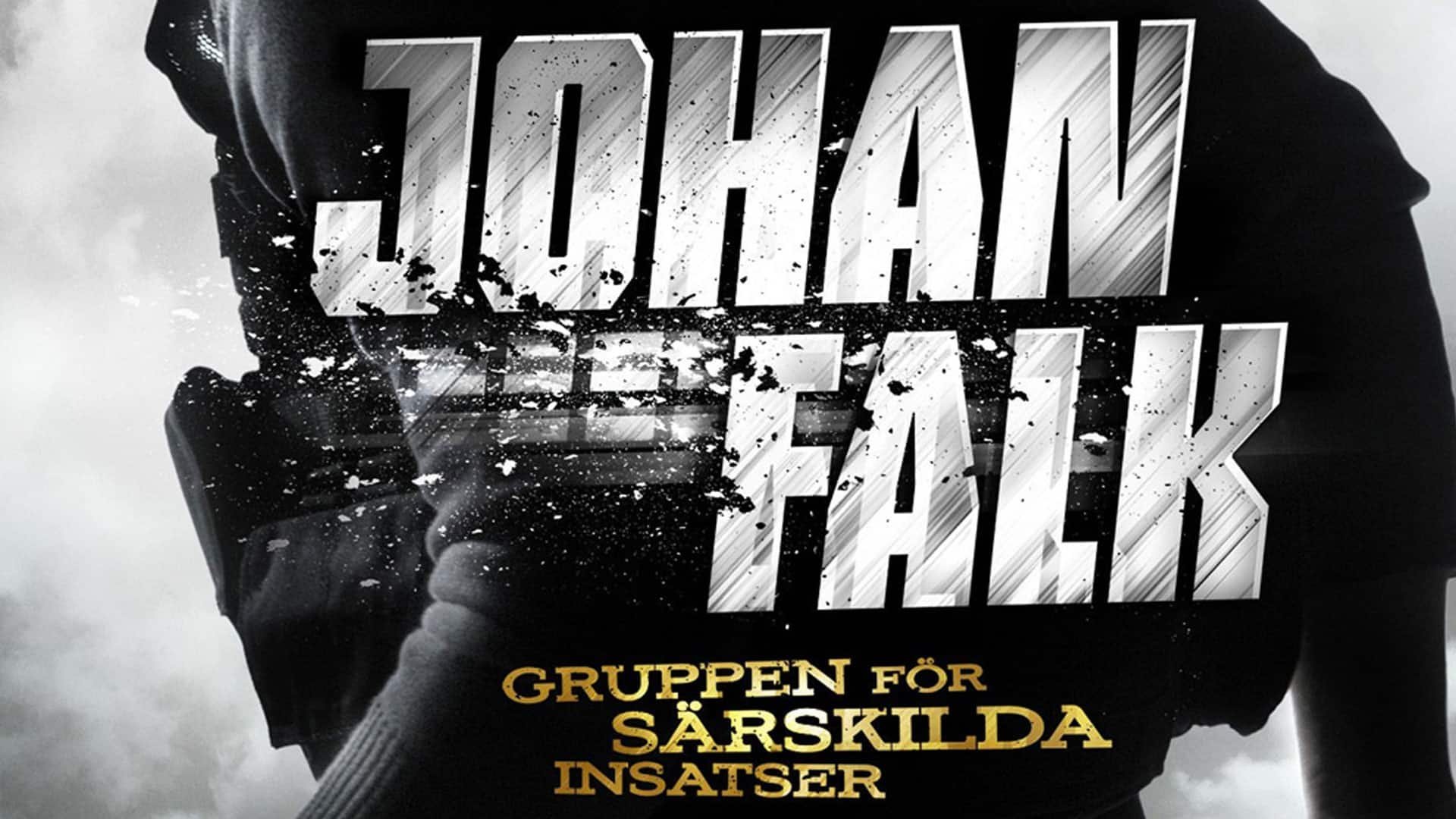 Johan Falk: GSI - Gruppen för särskilda insatser