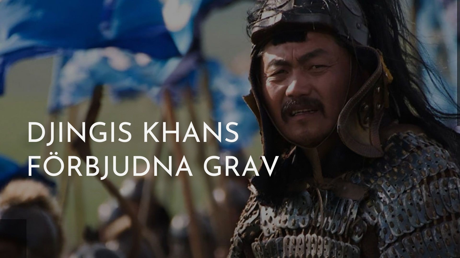 Djingis Khans förbjudna grav