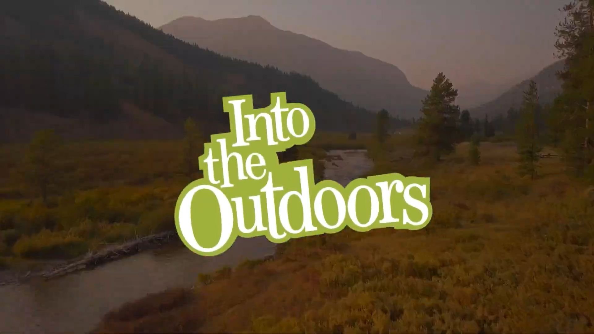 Into The Outdoors