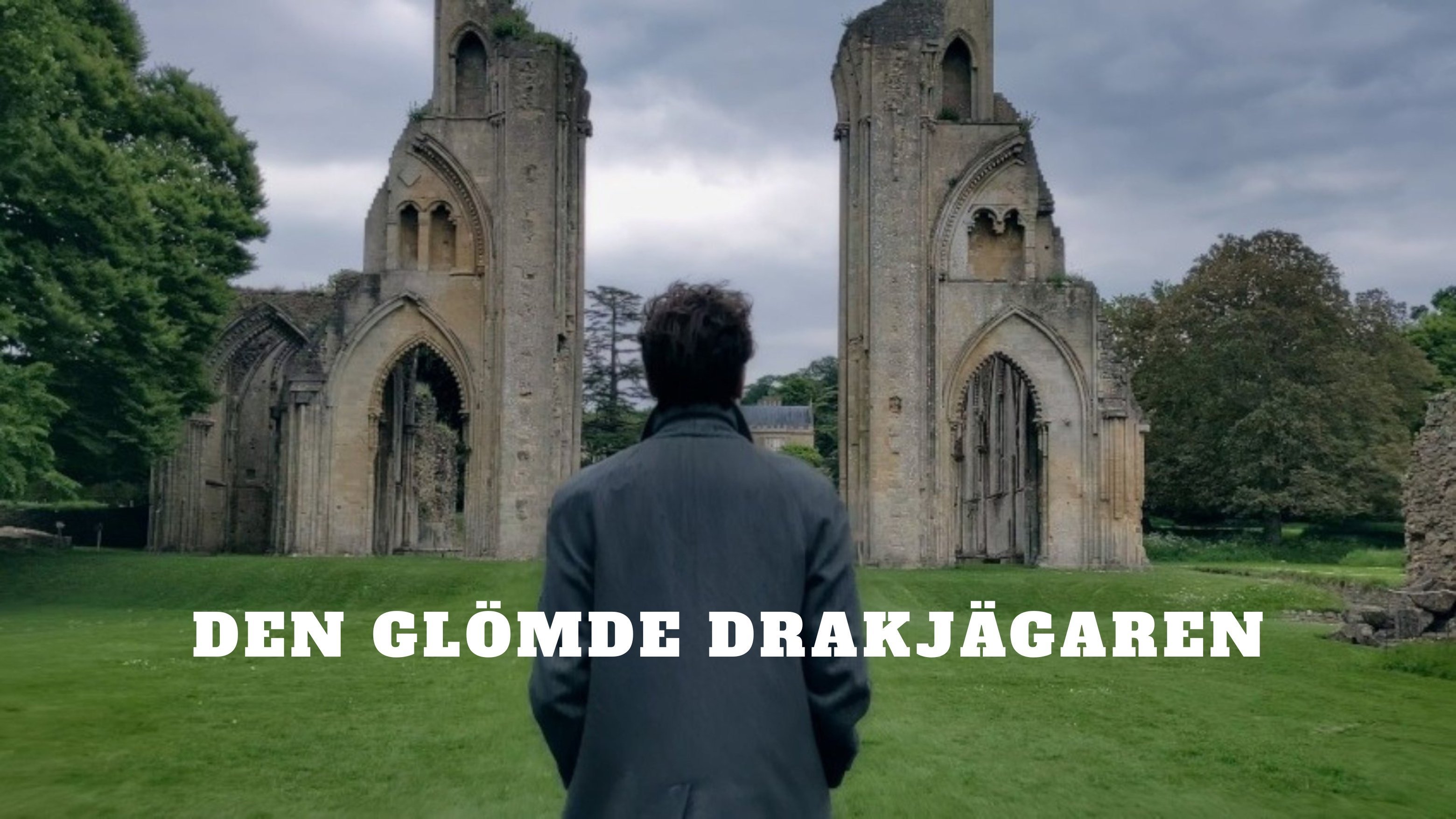 Den glömde drakjägaren