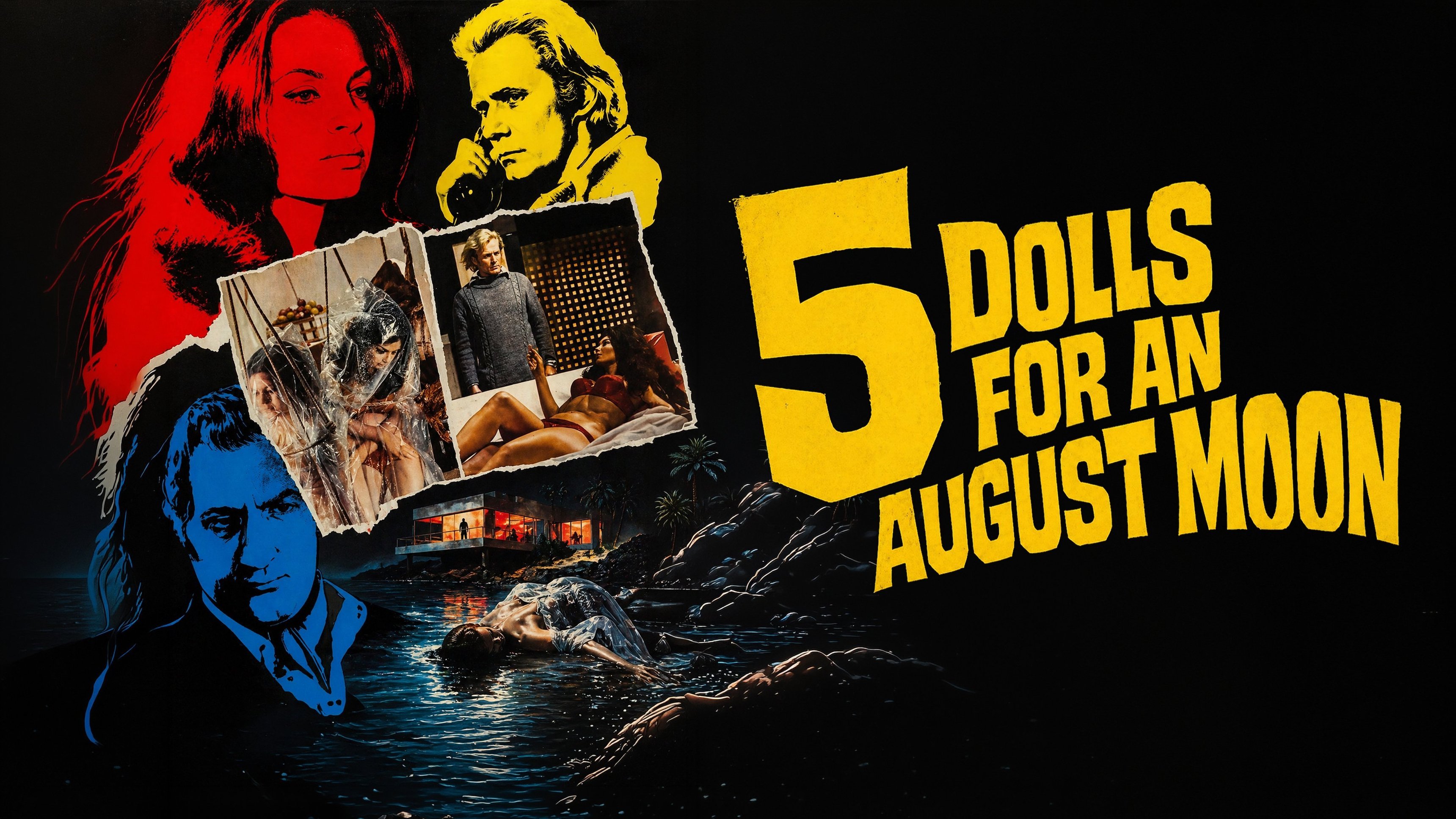 5 Dolls for an August Moon